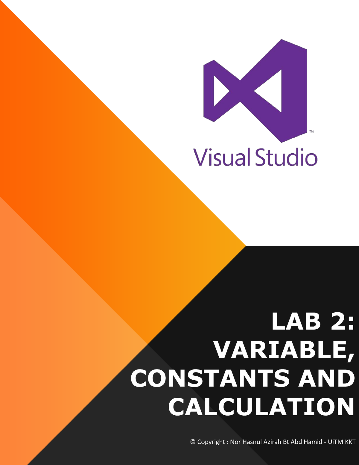 LAB 02 - Variable, Constants And Calculations - LAB 2: VARIABLE ...