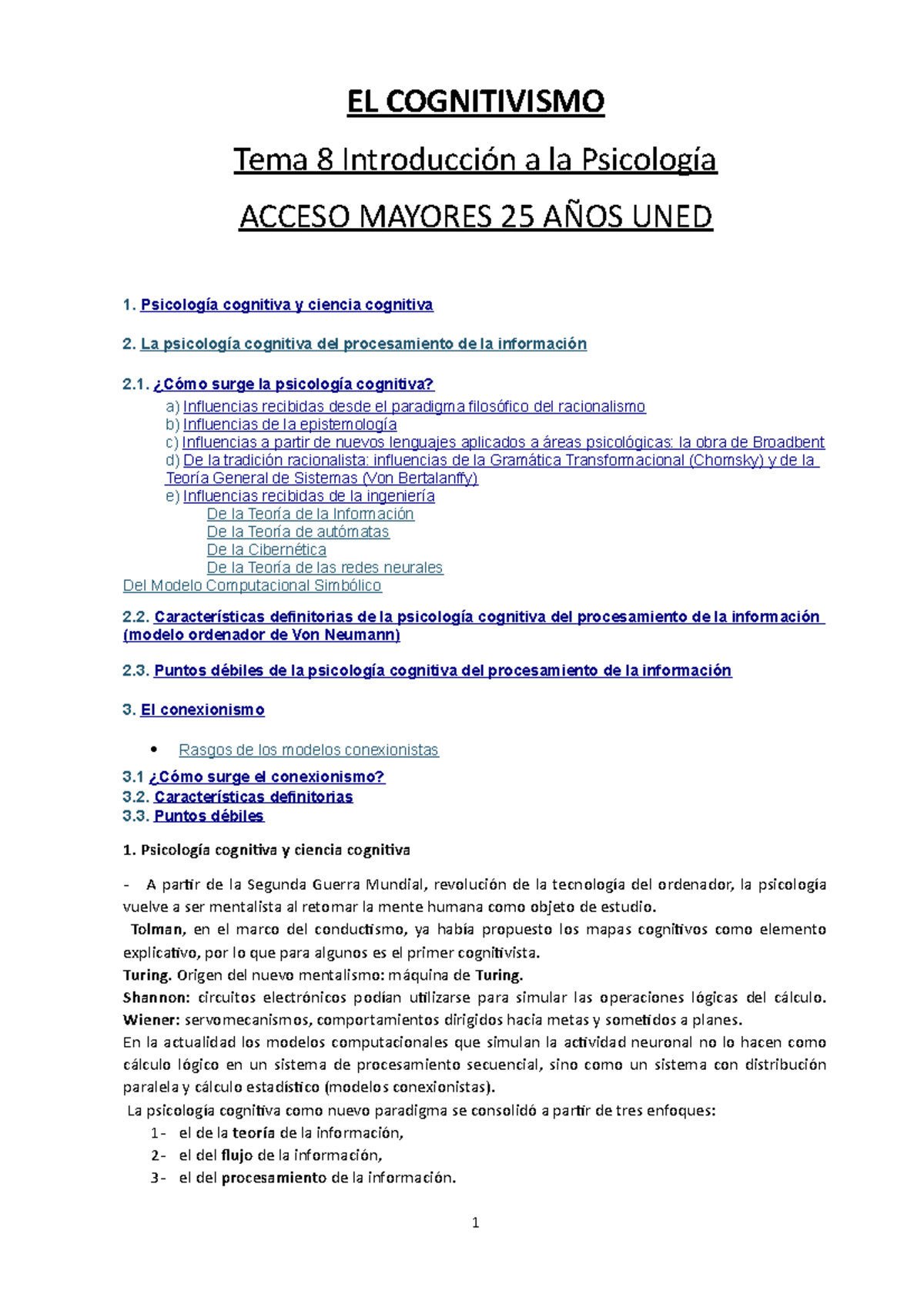 Tema 8. El cognitivismo - EL COGNITIVISMO Tema 8 a la ACCESO MAYORES 25  UNED 1. cognitiva y ciencia - Studocu