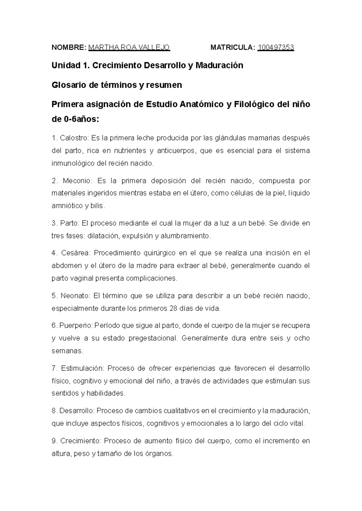 Unidad 1. Crecimiento Desarrollo y Maduración Martha ROA - NOMBRE ...