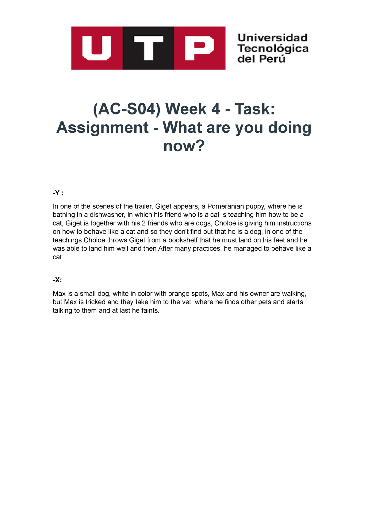 week 4 task assignment what are you doing now