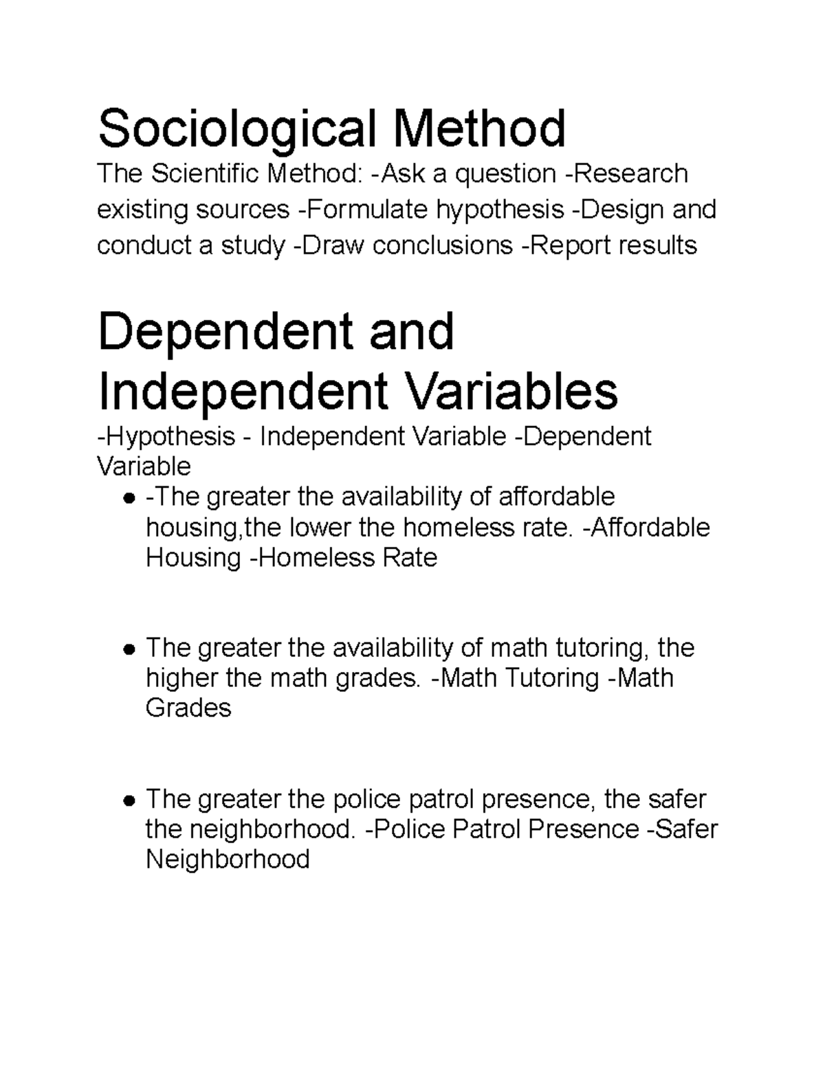 Sociological Method -Affordable Housing -Homeless Rate The greater the ...