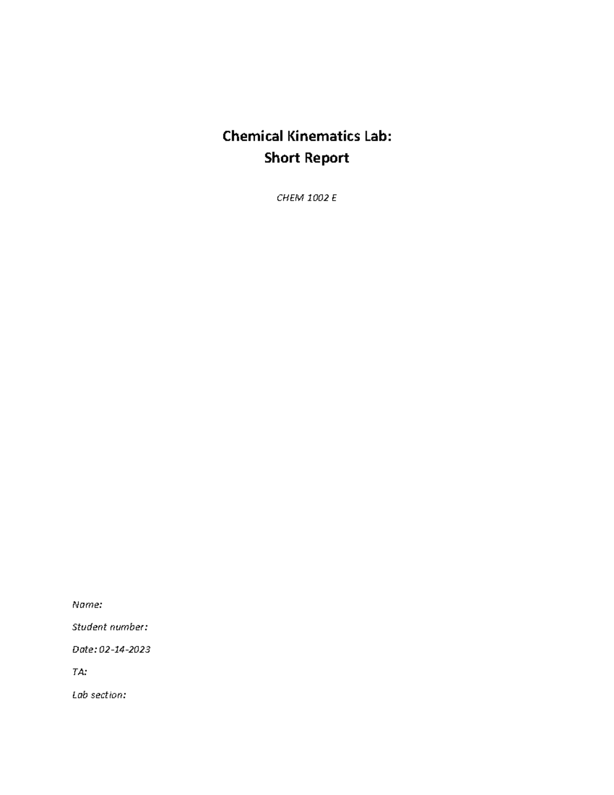 Chemical Kinematics Lab, Winter 2023 Term Chemical Kinematics Lab