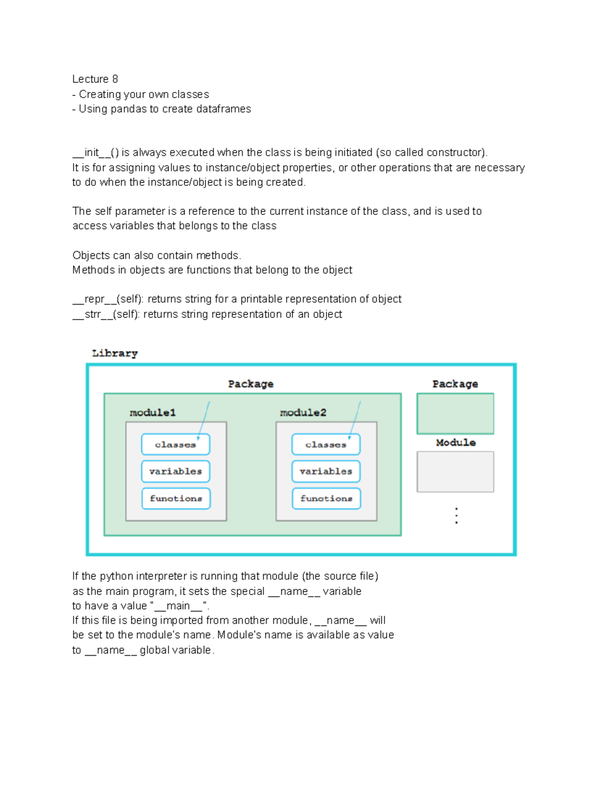 Lecture 8 - Overview: of Classes and modules - Lecture 8 Creating your ...