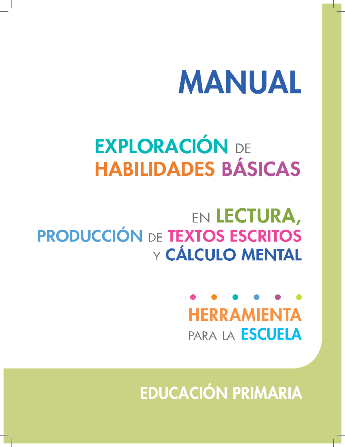 Manual Sisat - EXPLORACIÓN DE HABILIDADES BÁSICAS HERRAMIENTA PARA LA ...