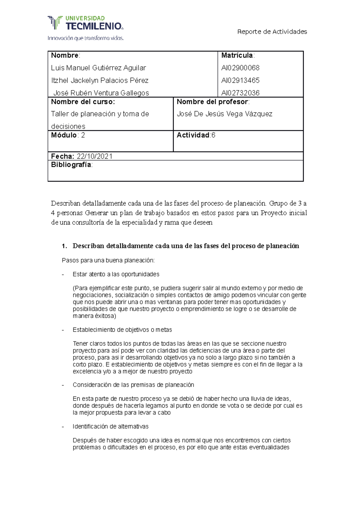 Act 6 tptd - actividad 6 del taller de planeacion - Reporte de ...