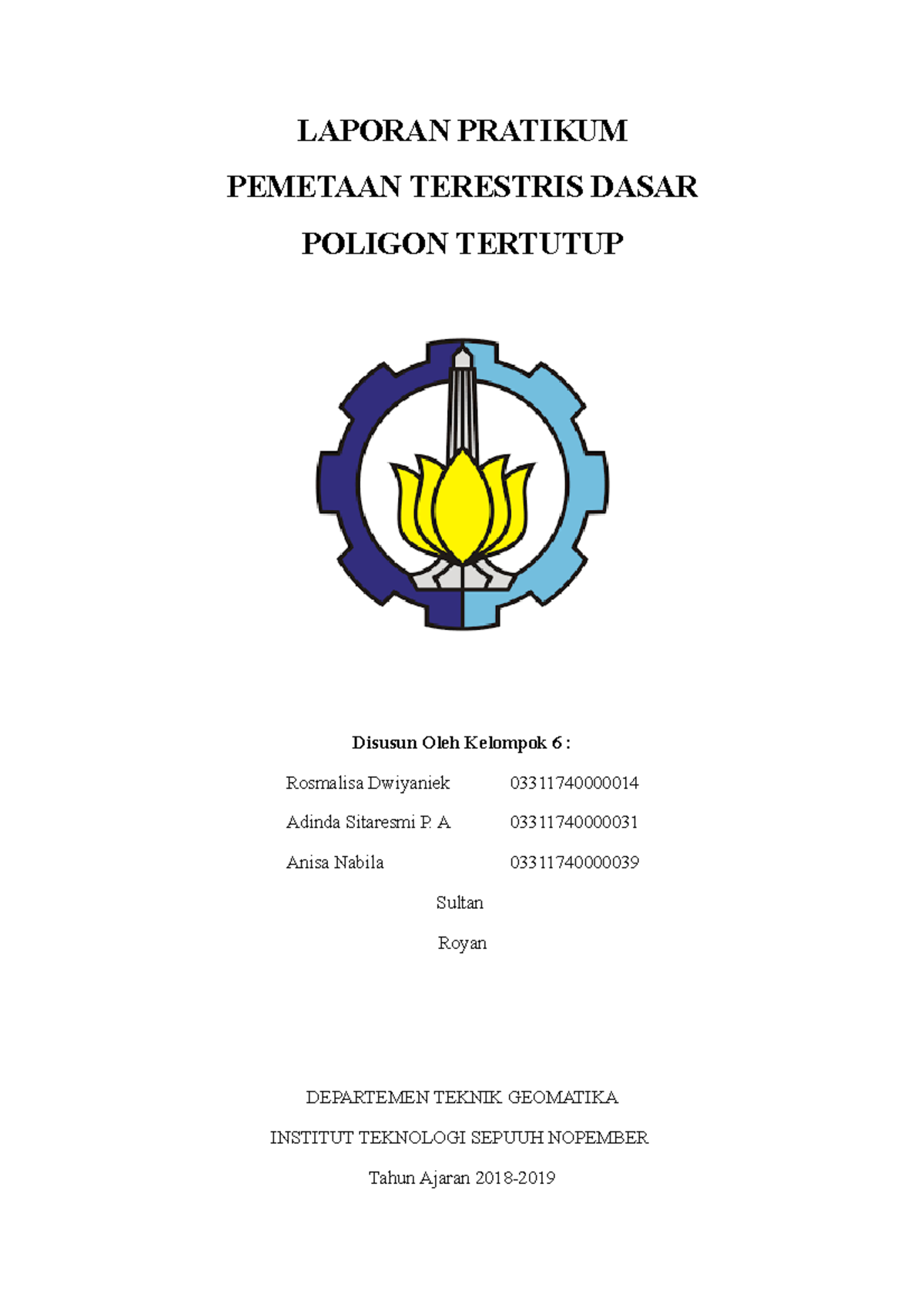 Laporan Pratikum Poligon Tertutup - LAPORAN PRATIKUM PEMETAAN TERESTRIS ...