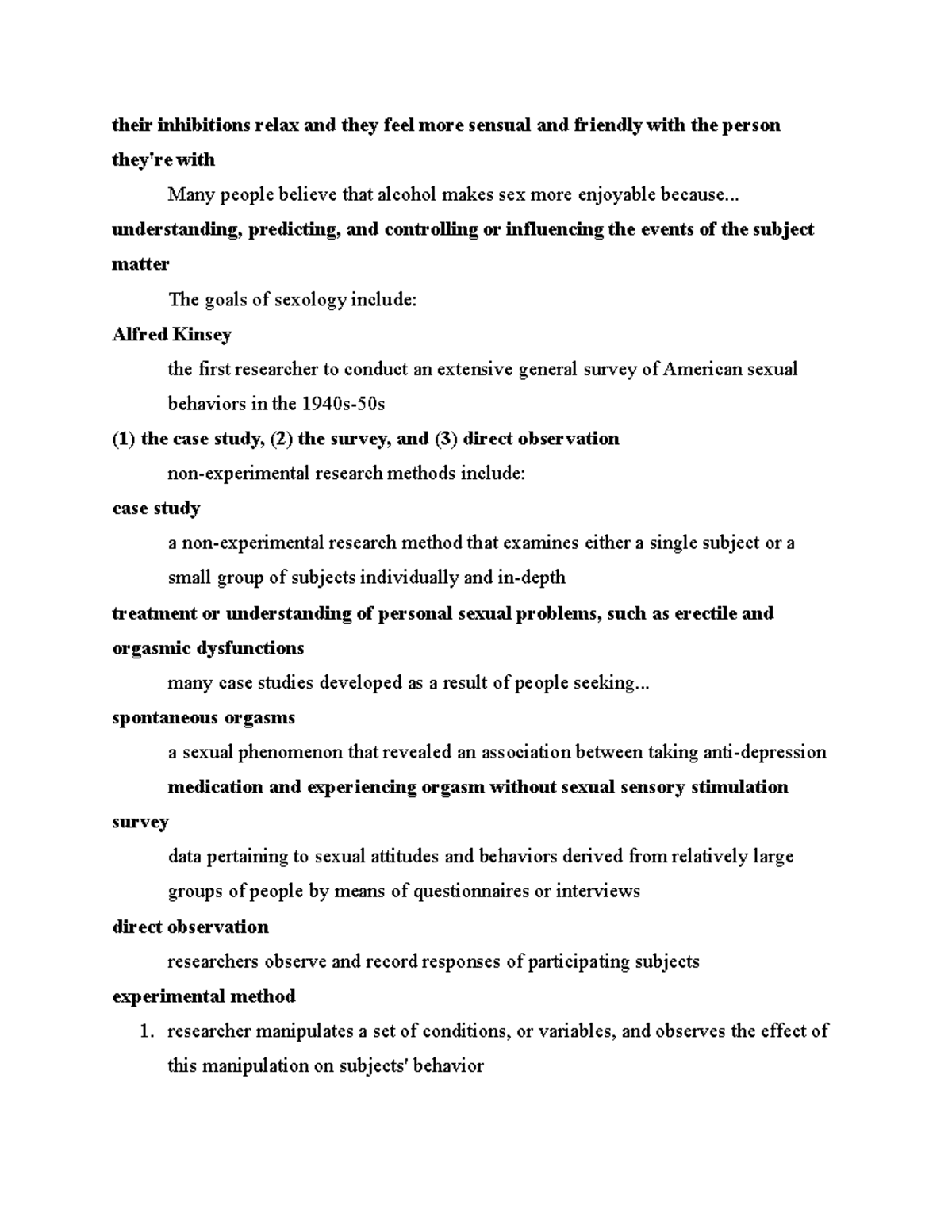 Part 2 psych exam EXAM 1 NOTES their inhibitions relax and they