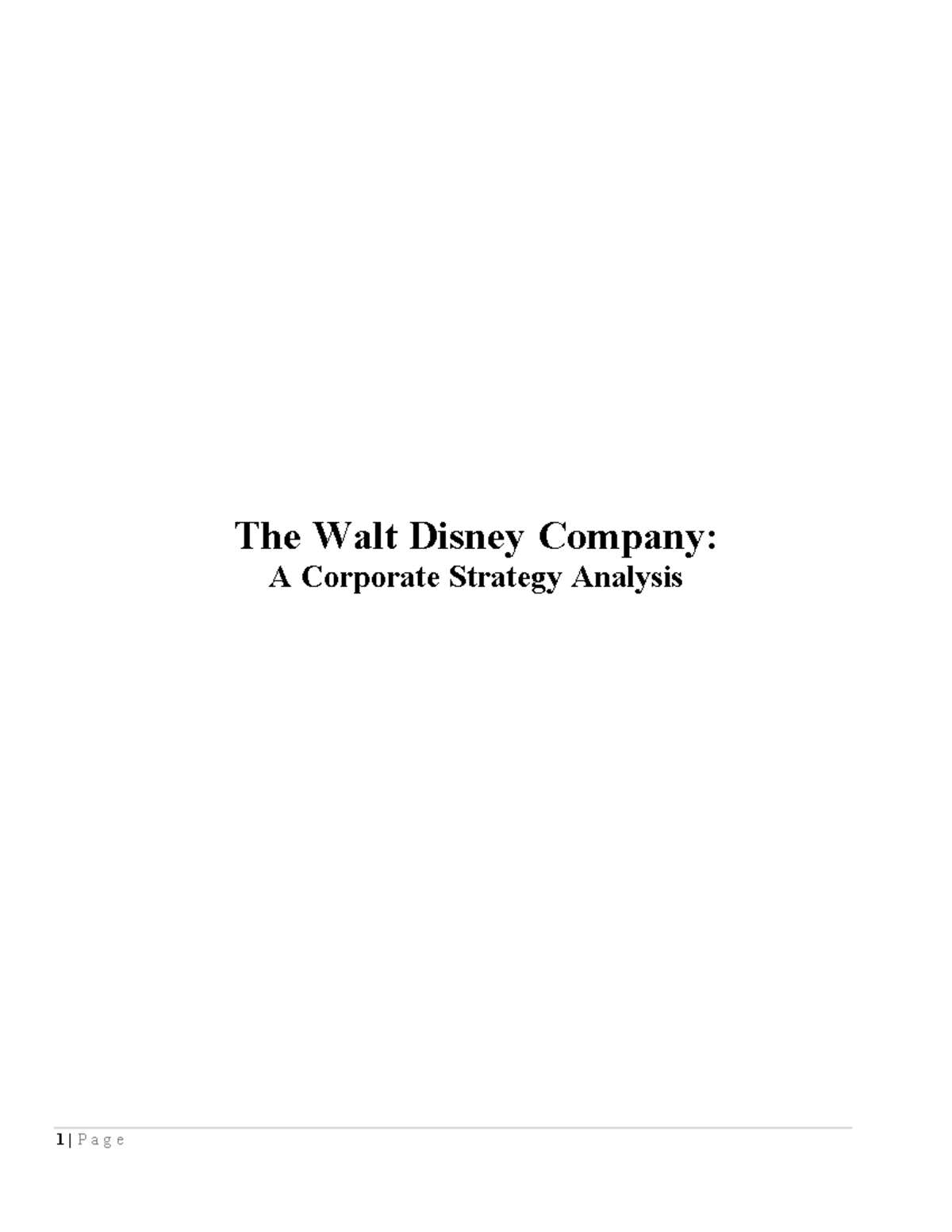 Case Discussion #4 Walt Disney - The Walt Disney Company: A Corporate ...