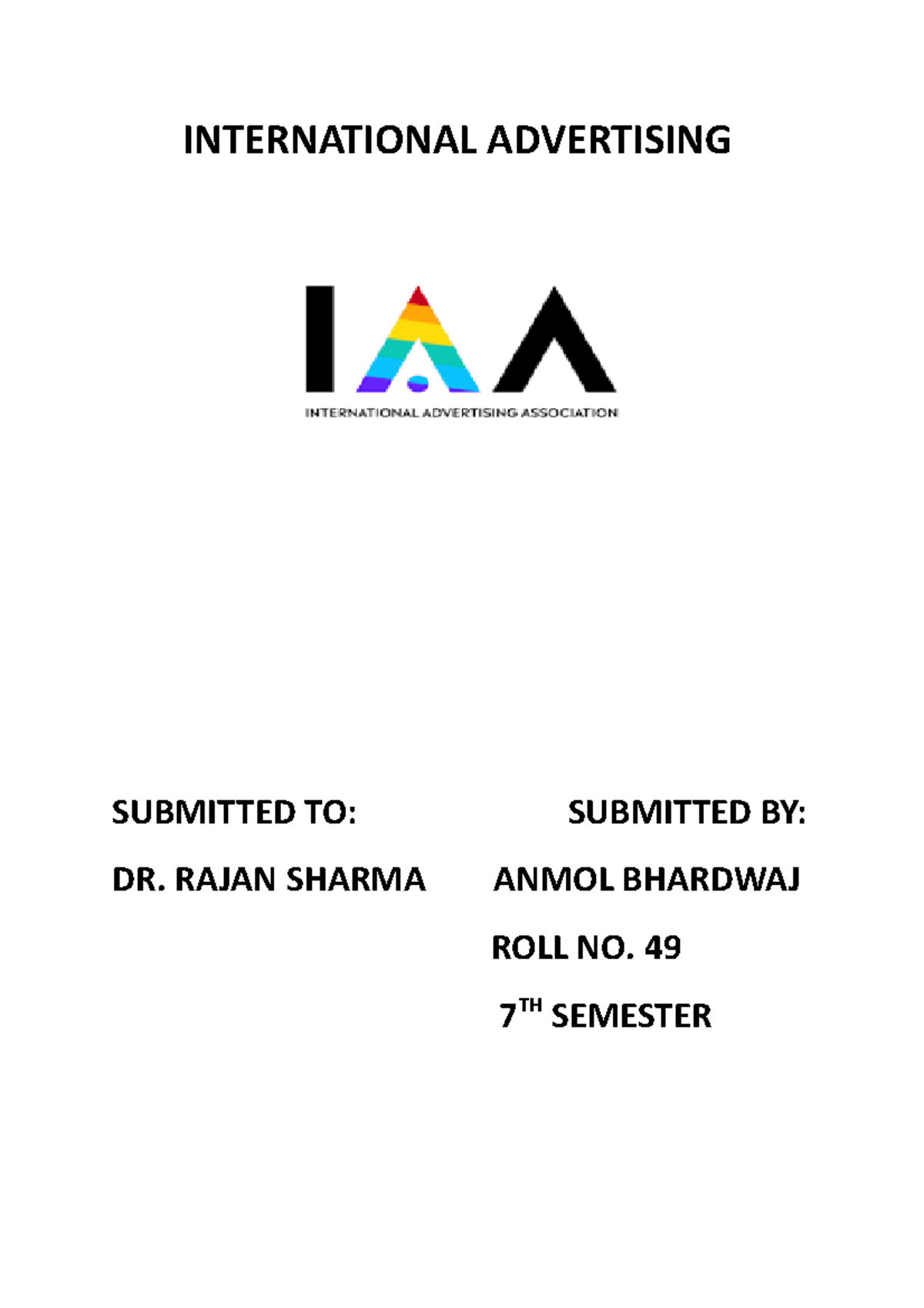 International Advertising - INTERNATIONAL ADVERTISING SUBMITTED TO ...