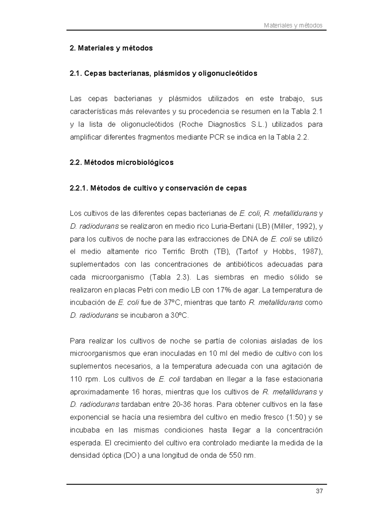 Técnicas de extracción de ADN (bacteriano, plasmidico) 2. Materiales Técnicas de extracción de ADN (bacteriano, plasmidico) 2. Materiales