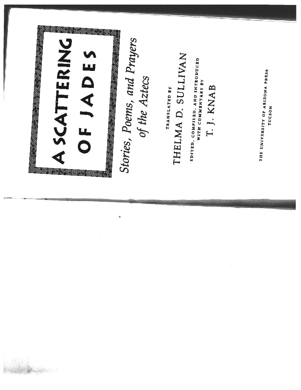 Aztec-Mexica Readings Packet (A Scattering of Jades, Florentine Codex ...