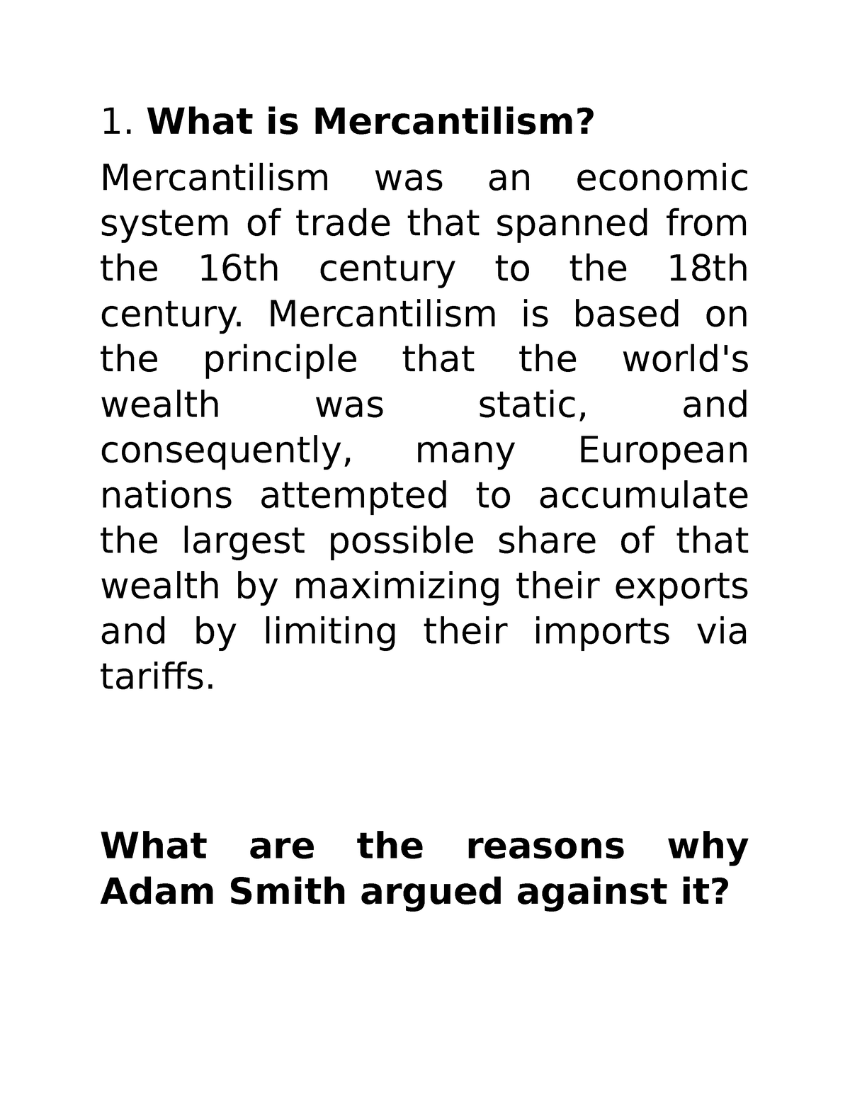 History I - What Is Mercantilism? Mercantilism Was An Economic System ...