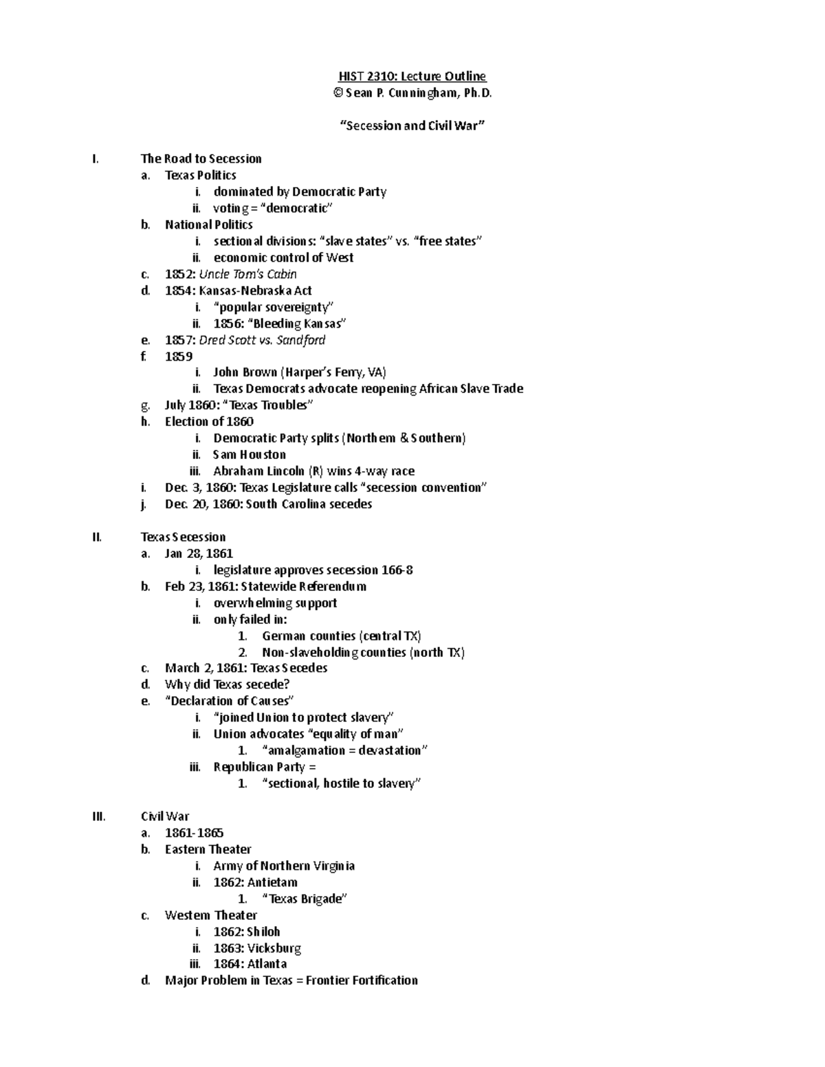 8 - Secession and Civil War - HIST 2310: Lecture Outline © Sean P ...