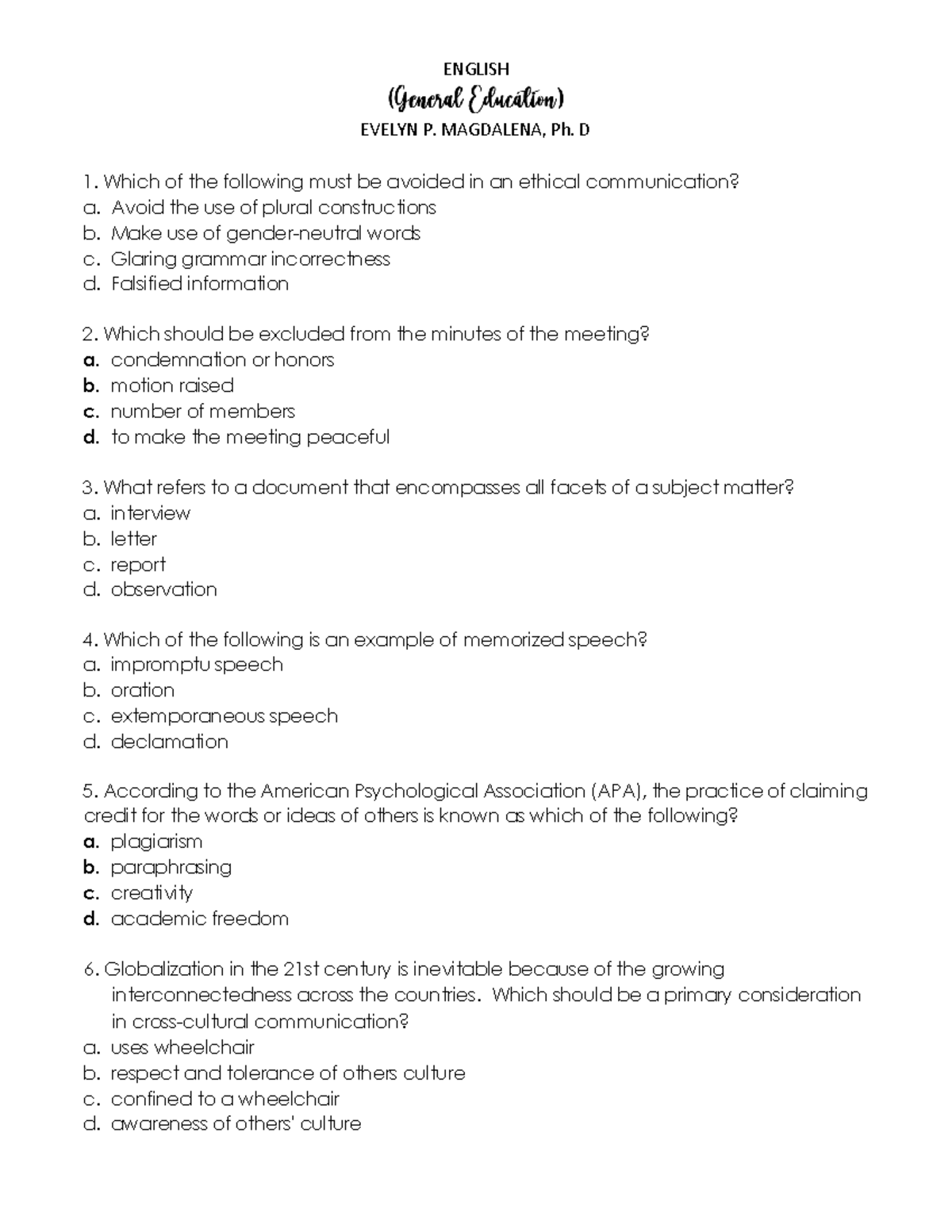 LET QUESTIONS PRACTICAL - ENGLISH EVELYN P. MAGDALENA, Ph. D Which of ...