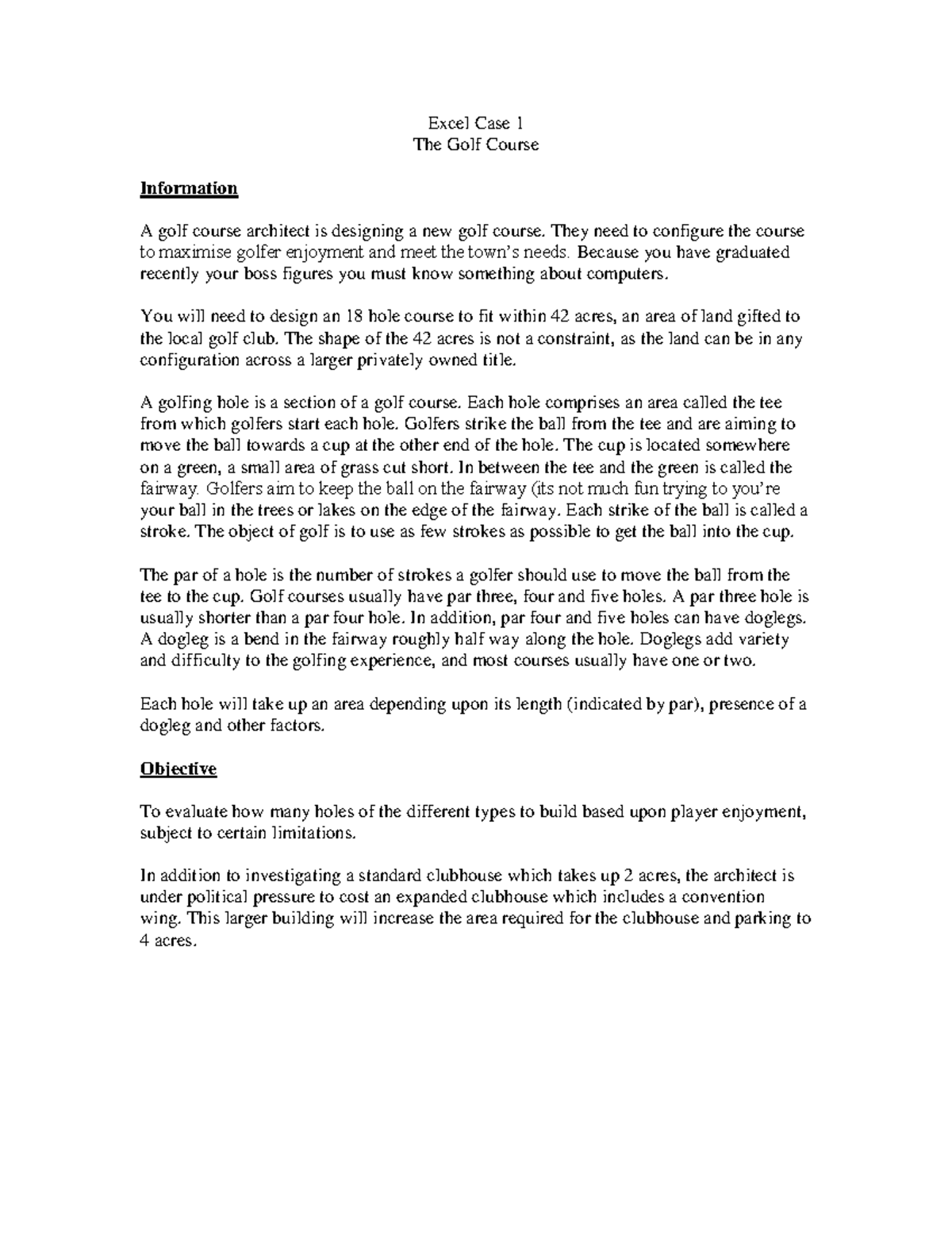 Golf Course case notes - Excel Case 1 The Golf Course Information A ...