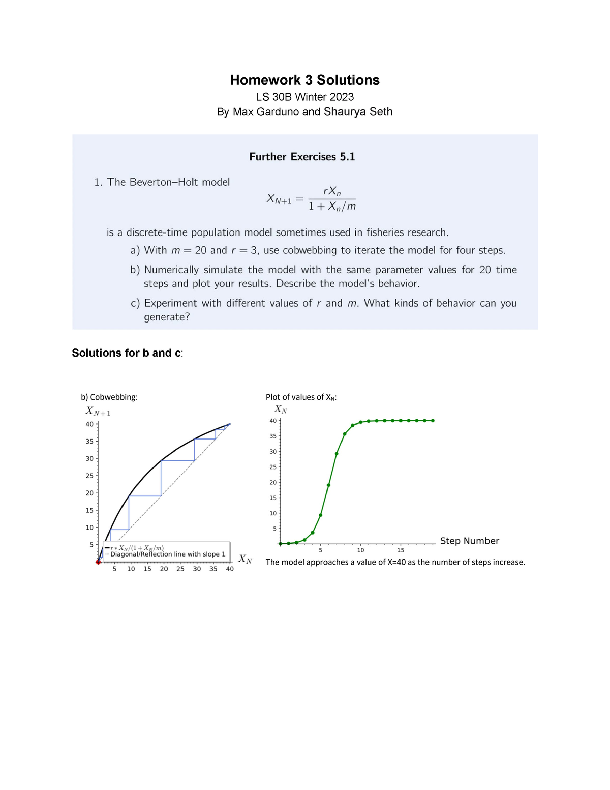 Homework 3 Solutions - Homework 3 Solutions LS 30B Winter 2023 By Max ...