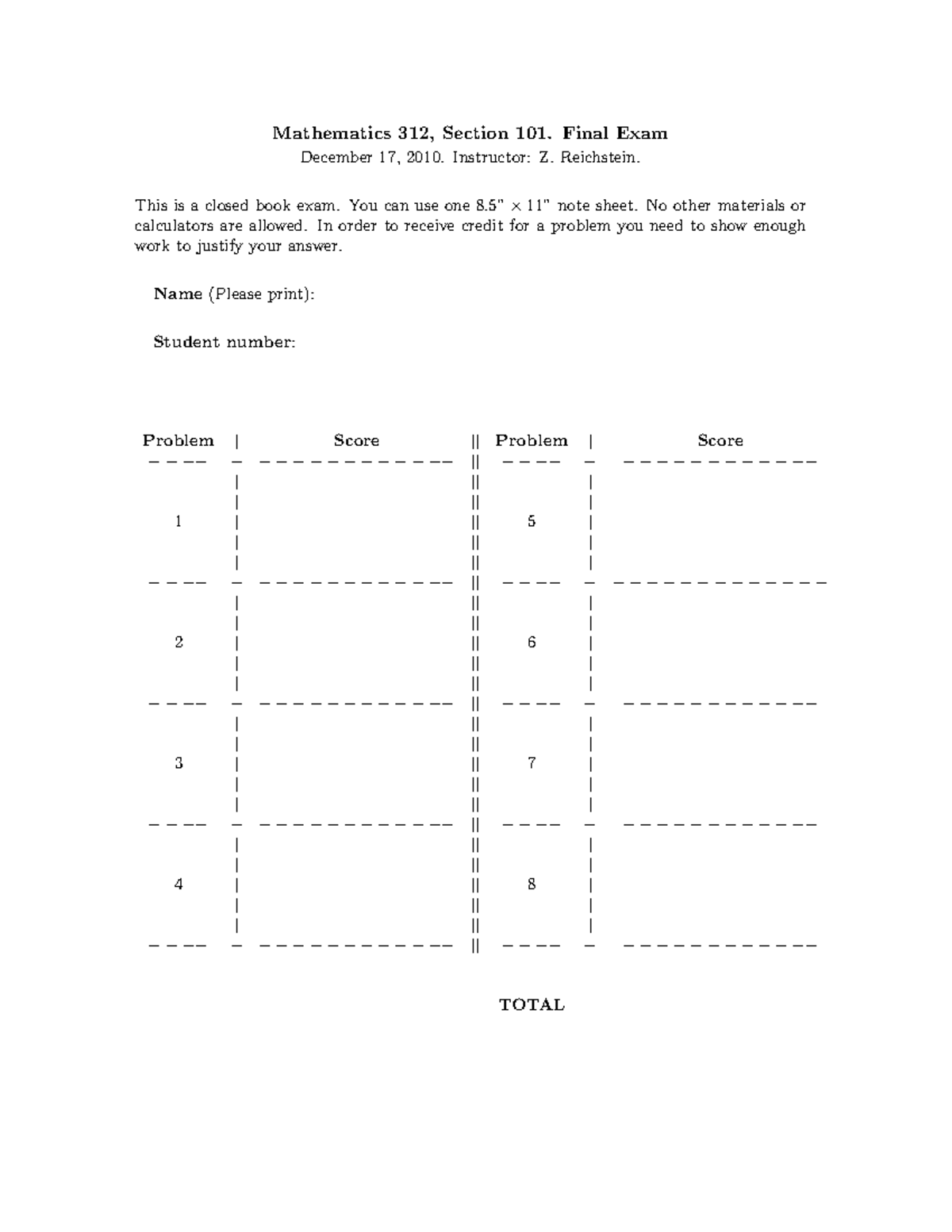 Exam 17 December 2010, questions - Mathematics 312, Section 101. Final ...