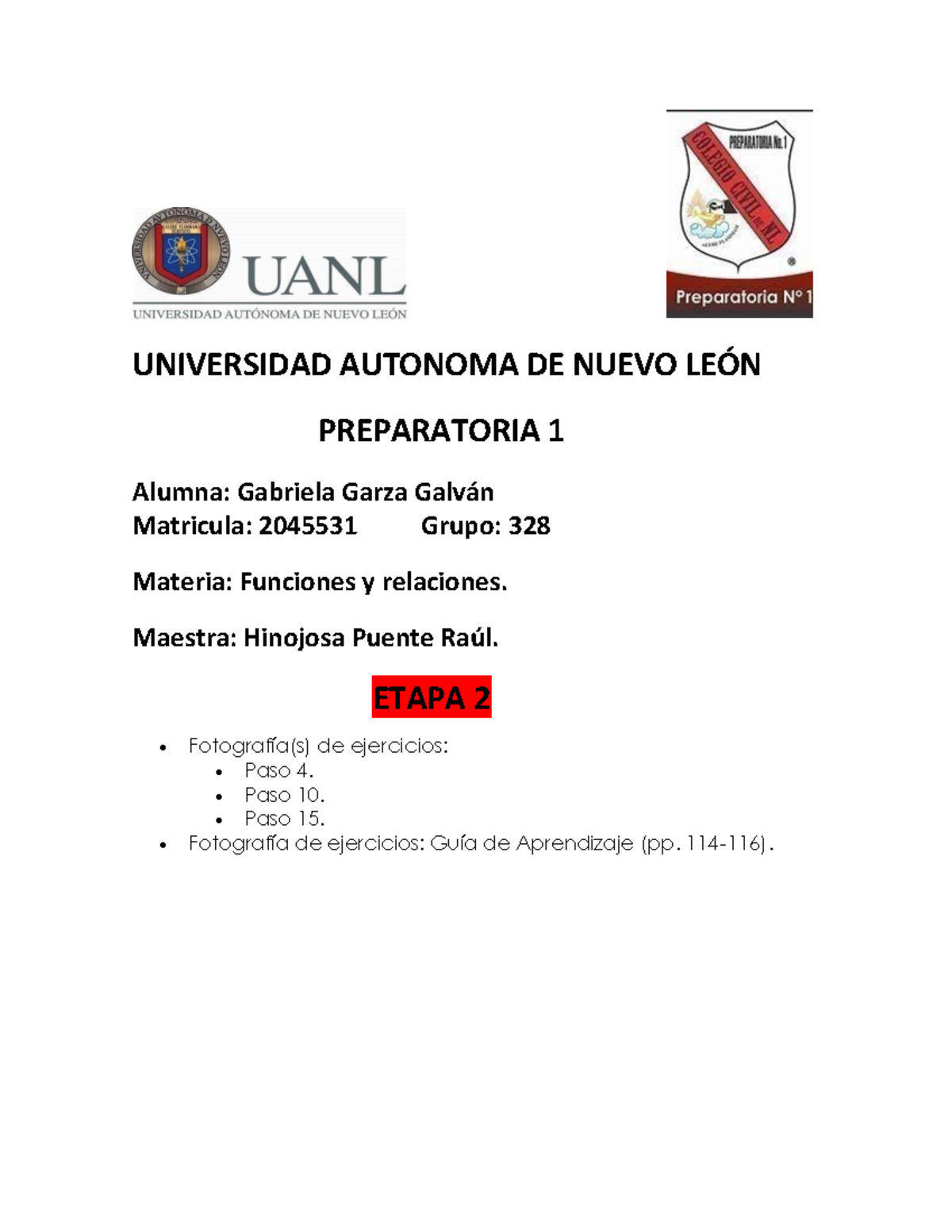 Ggg Ev3 Fy R Ev3 Universidad Autonoma De Nuevo Le”n Preparatoria 1 Alumna Gabriela Garza 1590