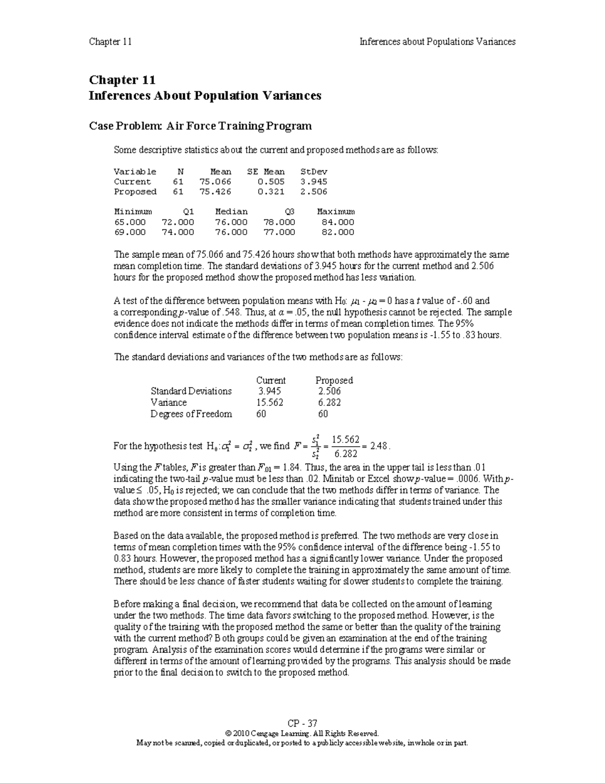 Case 11 Case Solve Chapter 11 Inferences about Populations Variances CP 37 © 2010 Cengage
