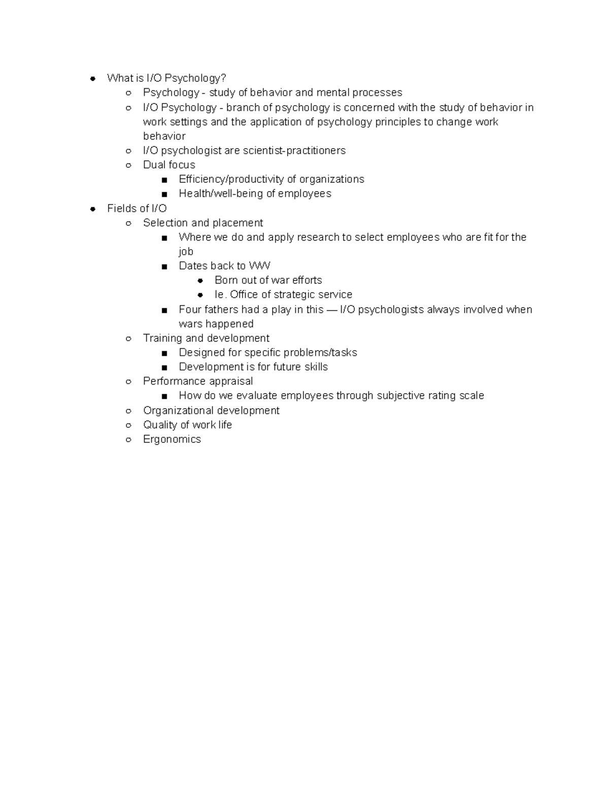 Lecture notes 1 - What is I/O Psychology? Psychology - study of ...