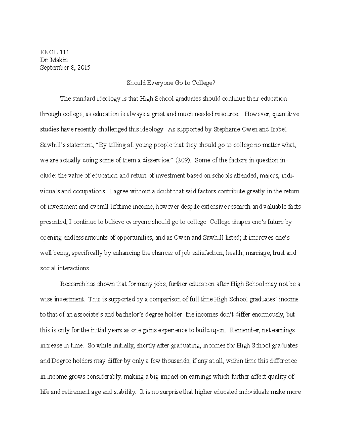 should everyone go for a college education essay