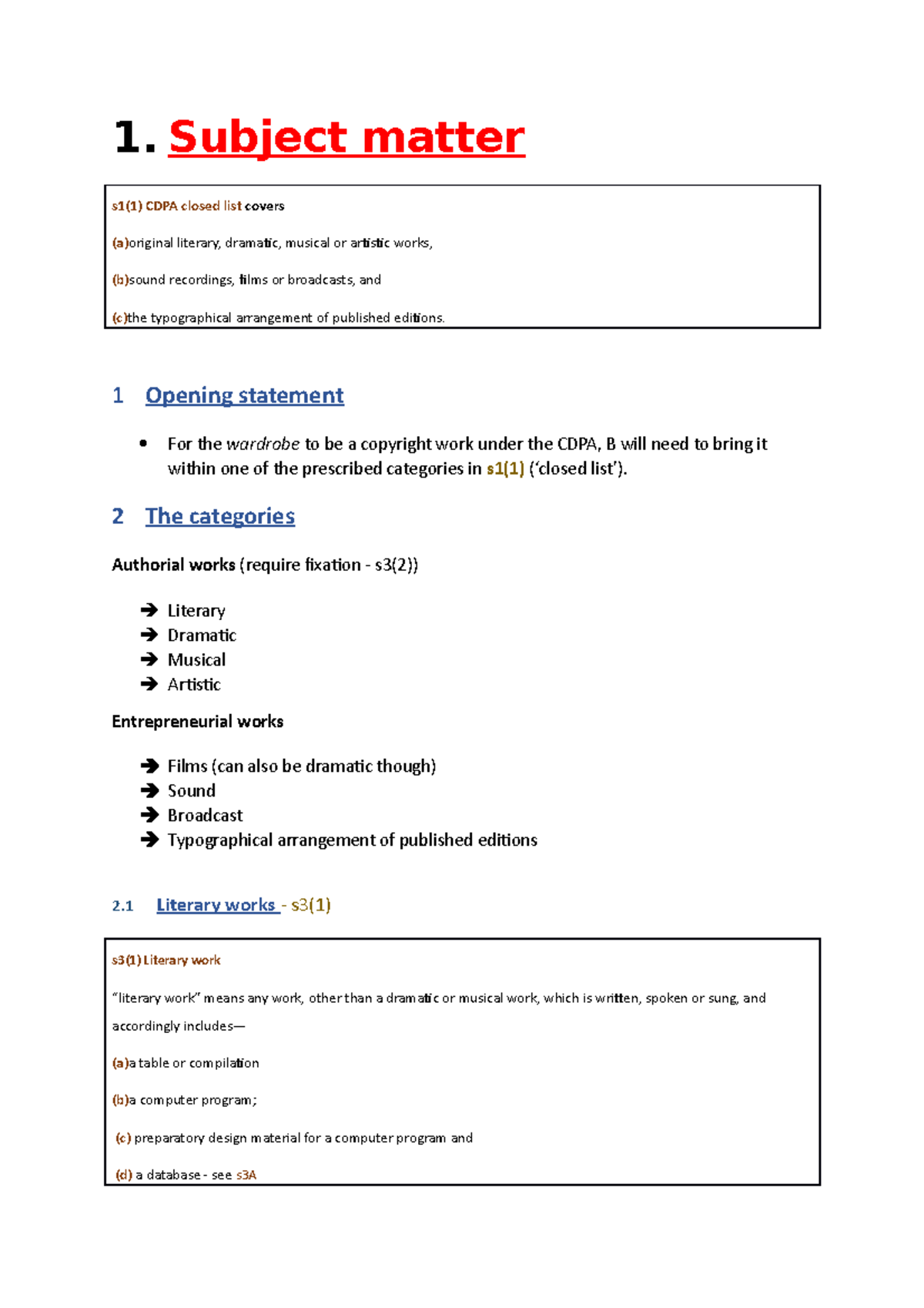 copyright notes, made up for other notes - 1. Subject matter s1(1) CDPA ...