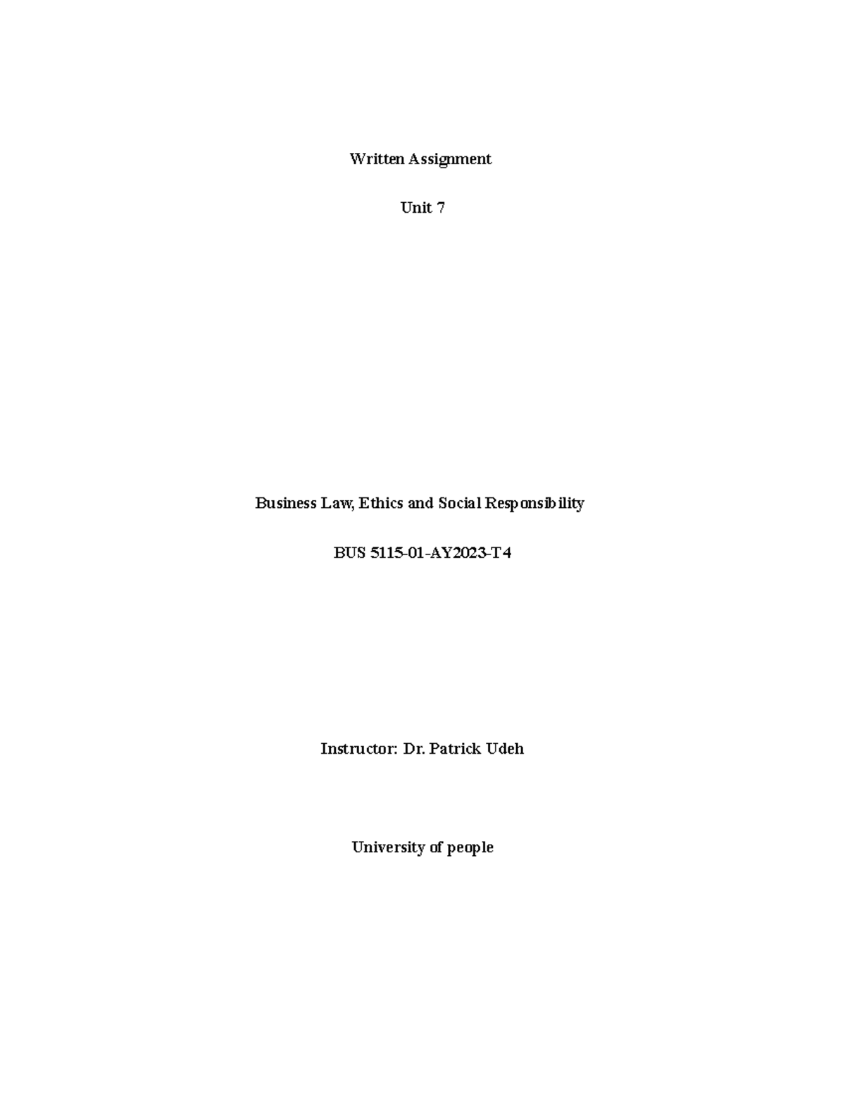Written Assignment Unit 7 - Written Assignment Unit 7 Business Law ...