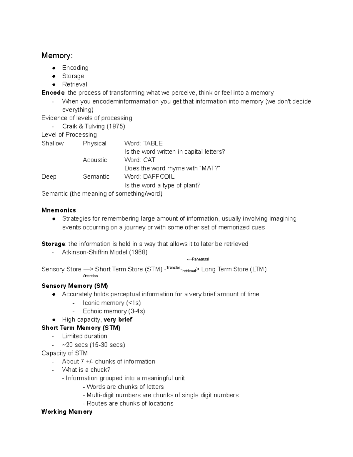 Psych 10 memory notes - Memory: Encoding Storage Retrieval Encode: the ...