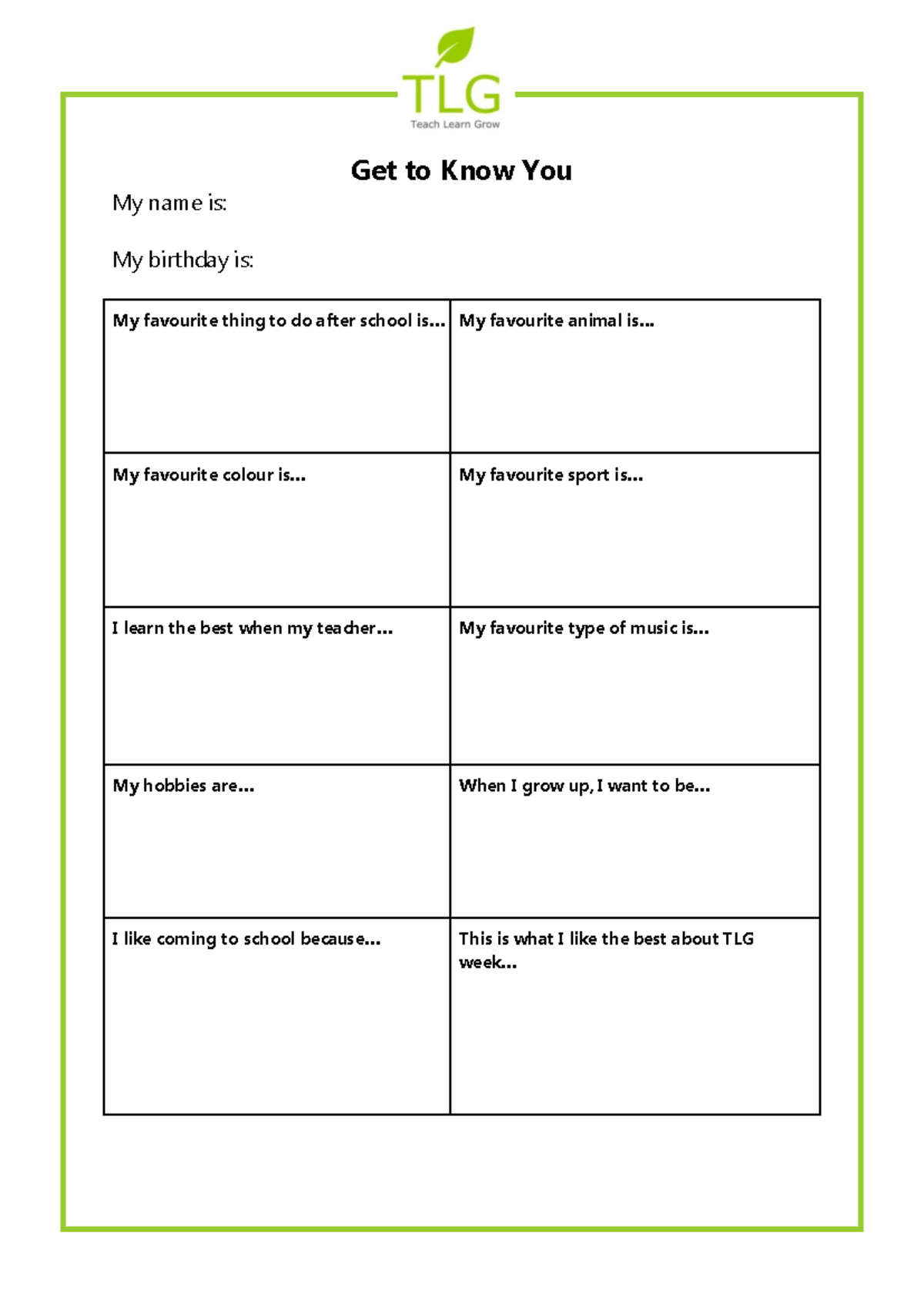 Get to Know You Form - ——- COMP1002 - Get to Know You My name is: My ...