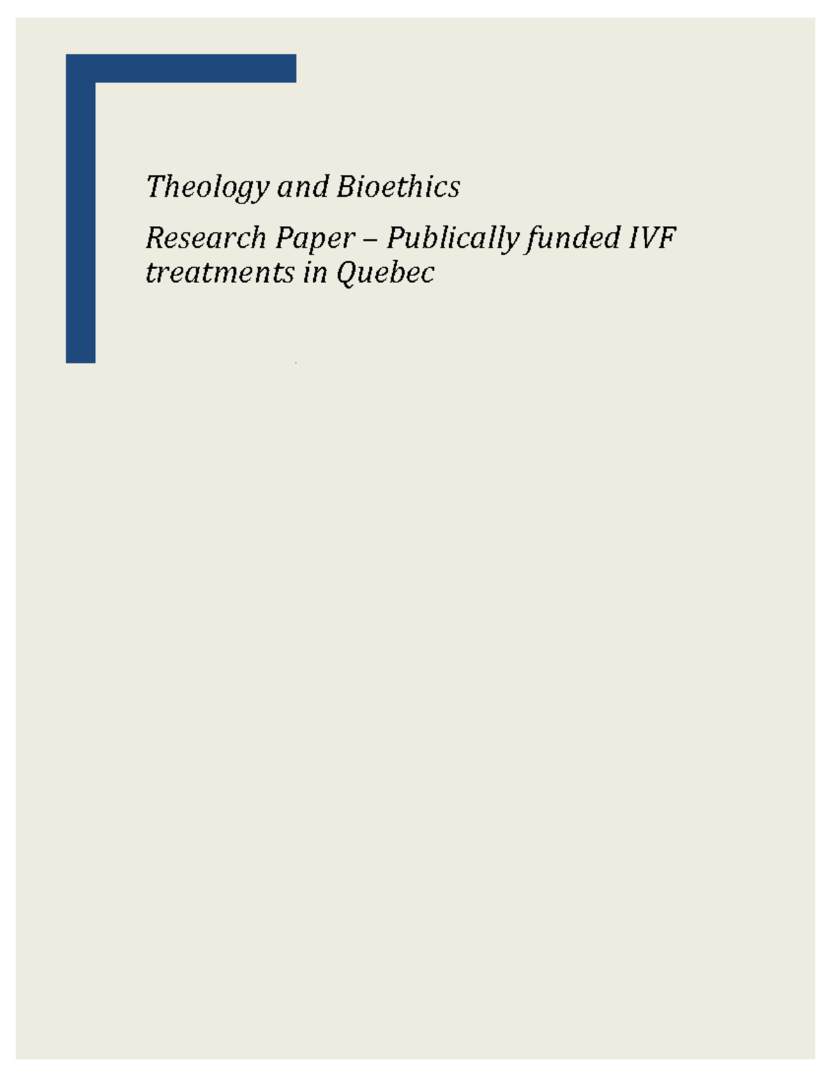 Research paper 2 - Grade: A - Theology and Bioethics Research Paper ...