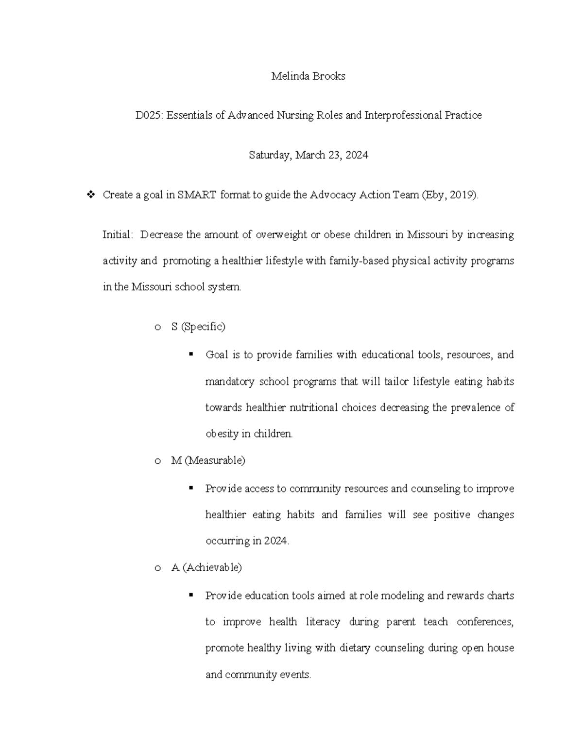 Smart goal D025 Melinda Brooks D025 Essentials of Advanced Nursing