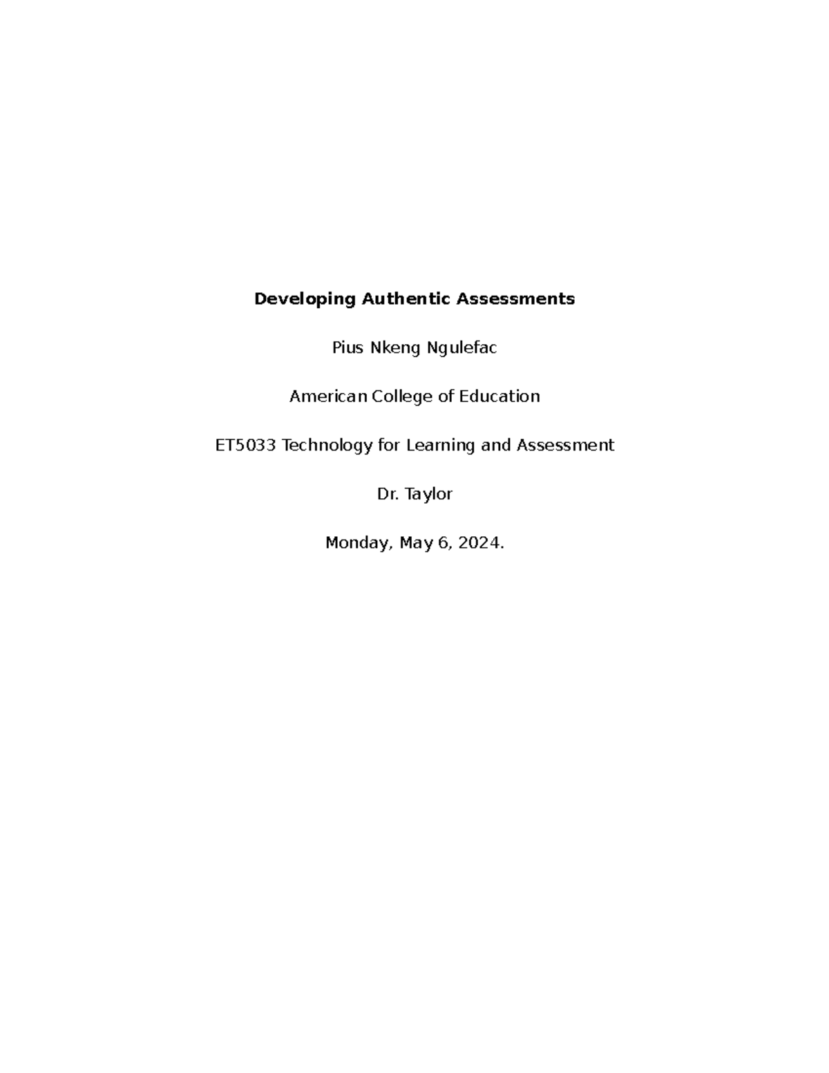 ET5033 Module 4 Analysis - Developing Authentic Assessments Pius Nkeng ...