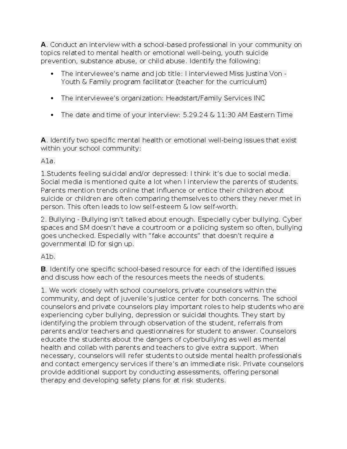 Task 3 - A. Conduct an interview with a school-based professional in ...