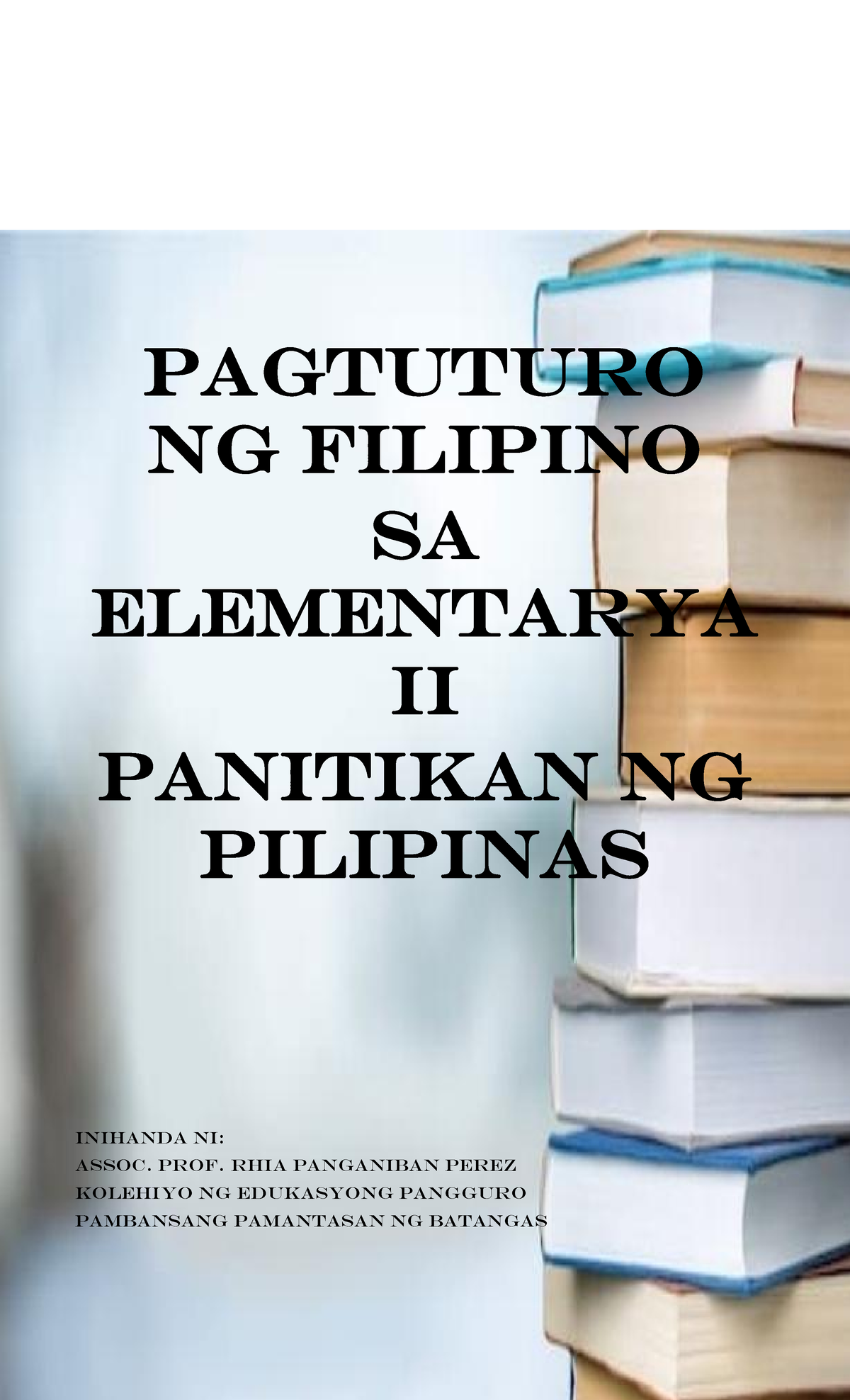 Panitikan Module - PAGTUTURO NG FILIPINO SA ELEMENTARYA II PANITIKAN NG ...