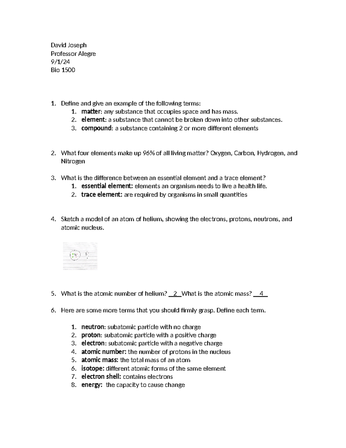Bio assignment 1 - David Joseph Professor Alegre 9/1/ Bio 1500 Define ...