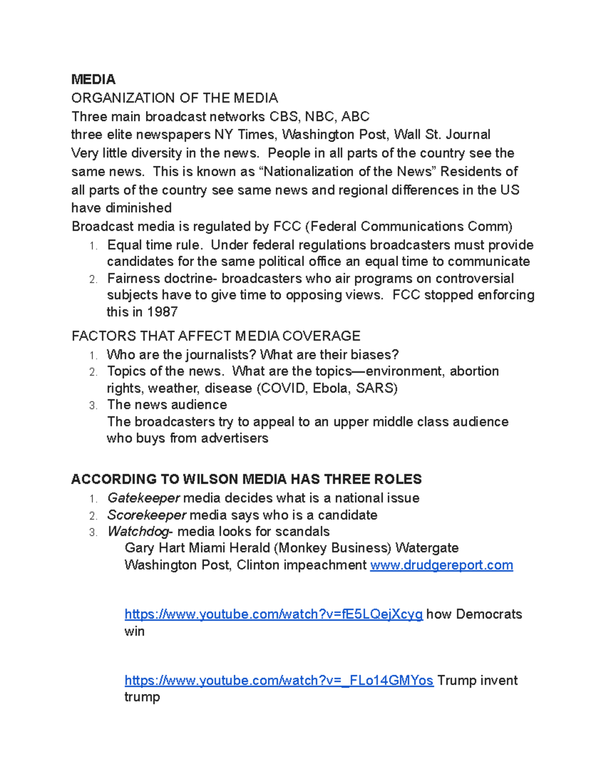 Lecture Notes November 12 MEDIA ORGANIZATION OF THE MEDIA Three main