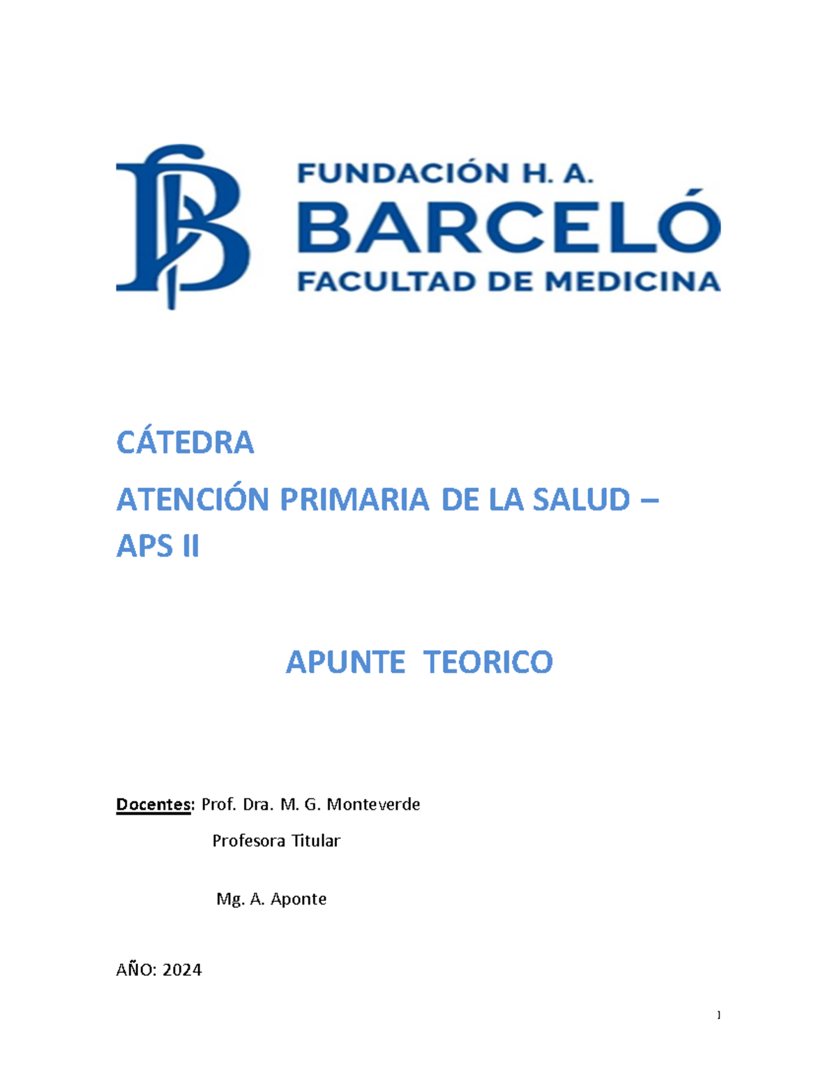 Apunte Teorico APS 2 2024 pdf - CÁTEDRA ATENCIÓN PRIMARIA DE LA SALUD ...