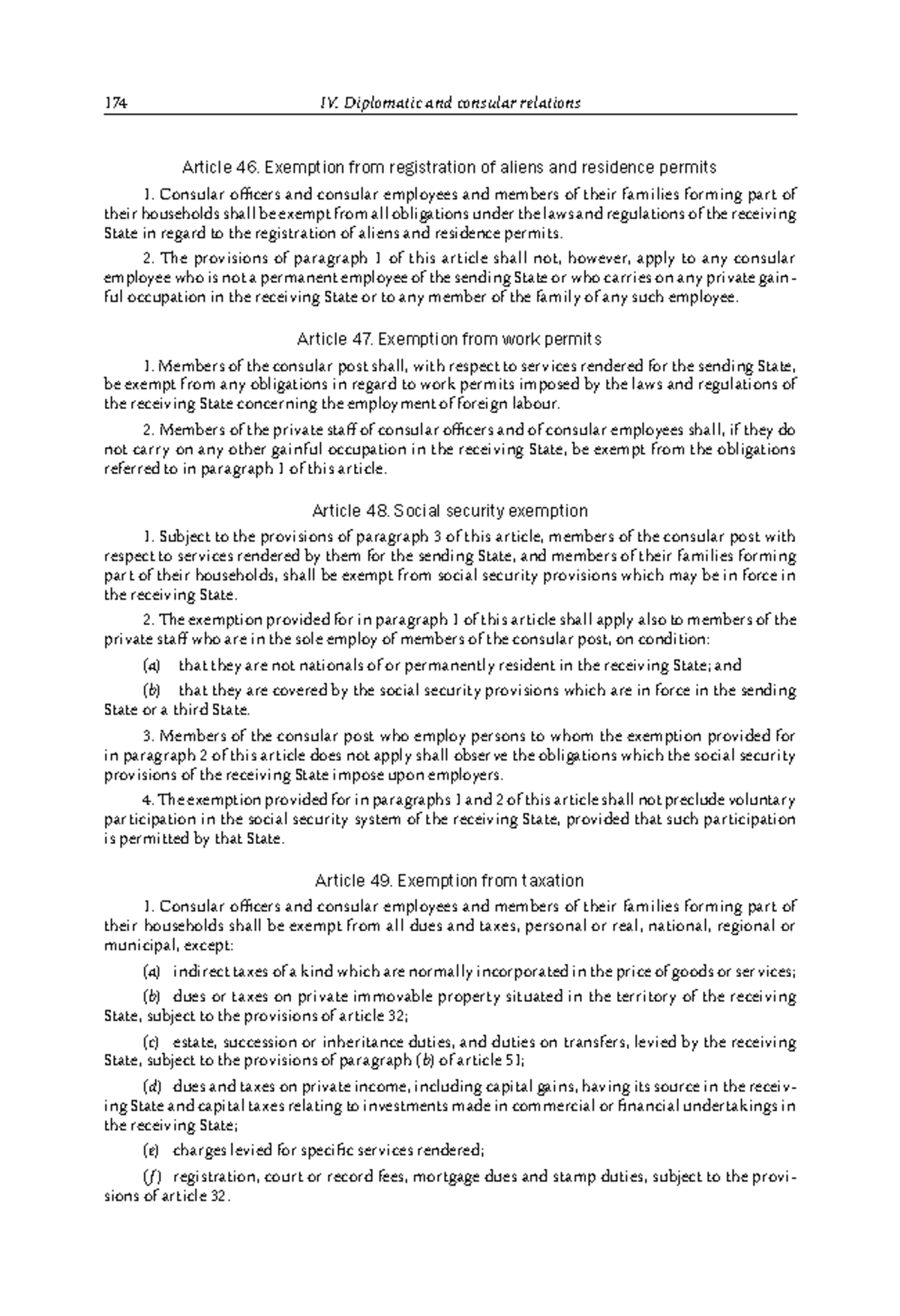 Book 1-64 - n/a - 174 IV. Diplomatic and consular relations article 46 ...