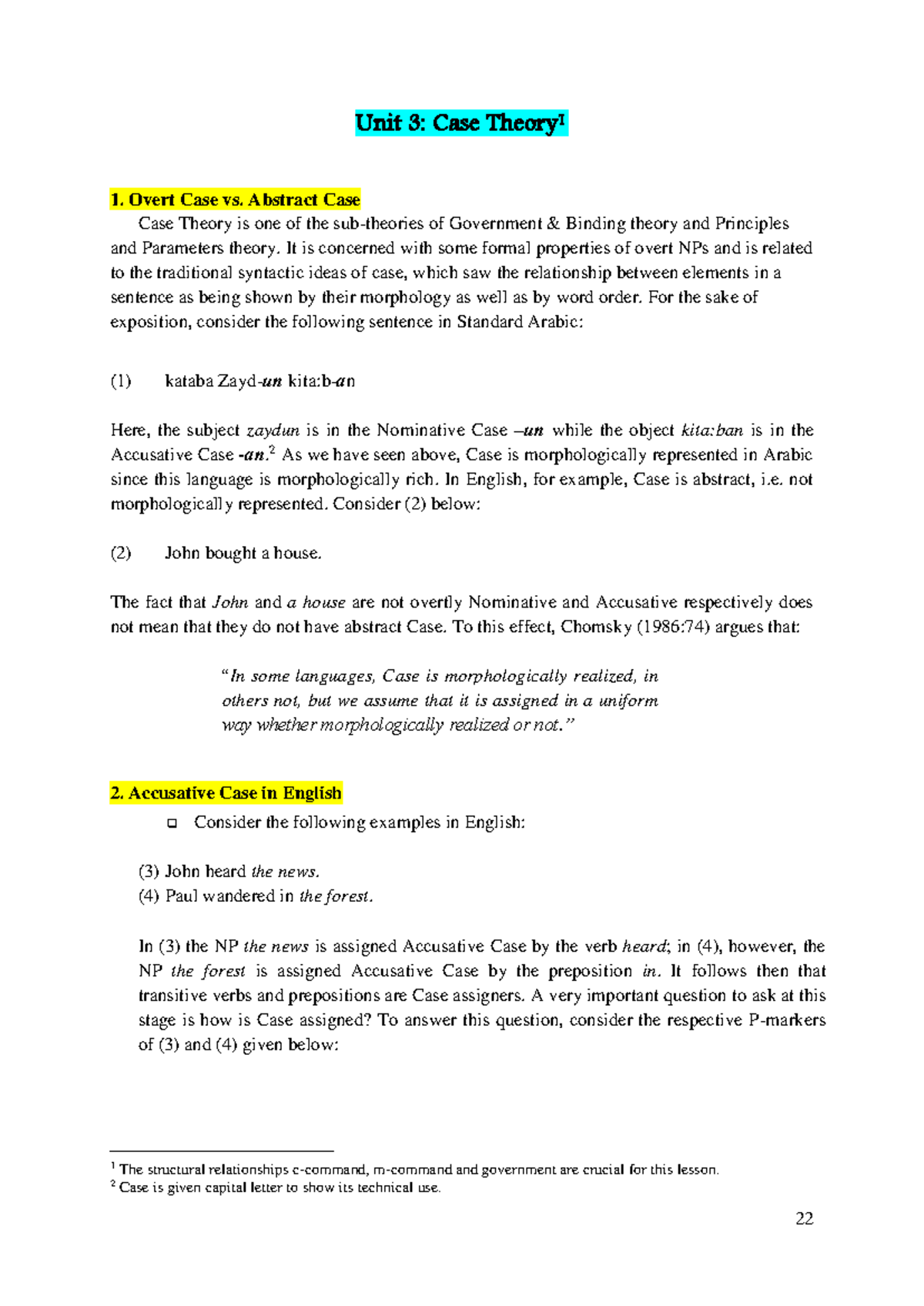 CASE Theory in syntax Unit 3 Case Theory 1 Overt Case vs. Abstract