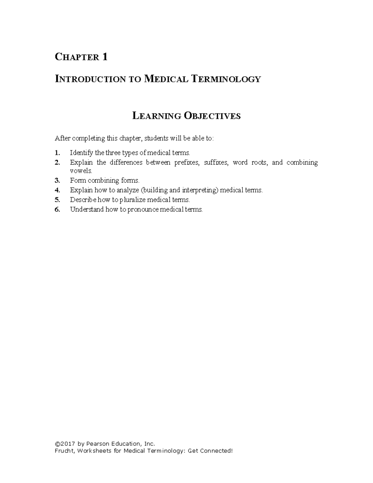 Meddical termenology worksheet one complete - CHAPTER 1 INTRODUCTION TO ...