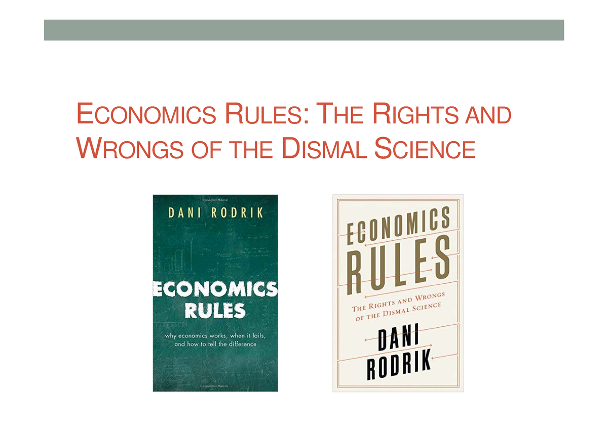 dani-rodrik-economics-rules-resumen-e-conomics-r-ules-t-he-r