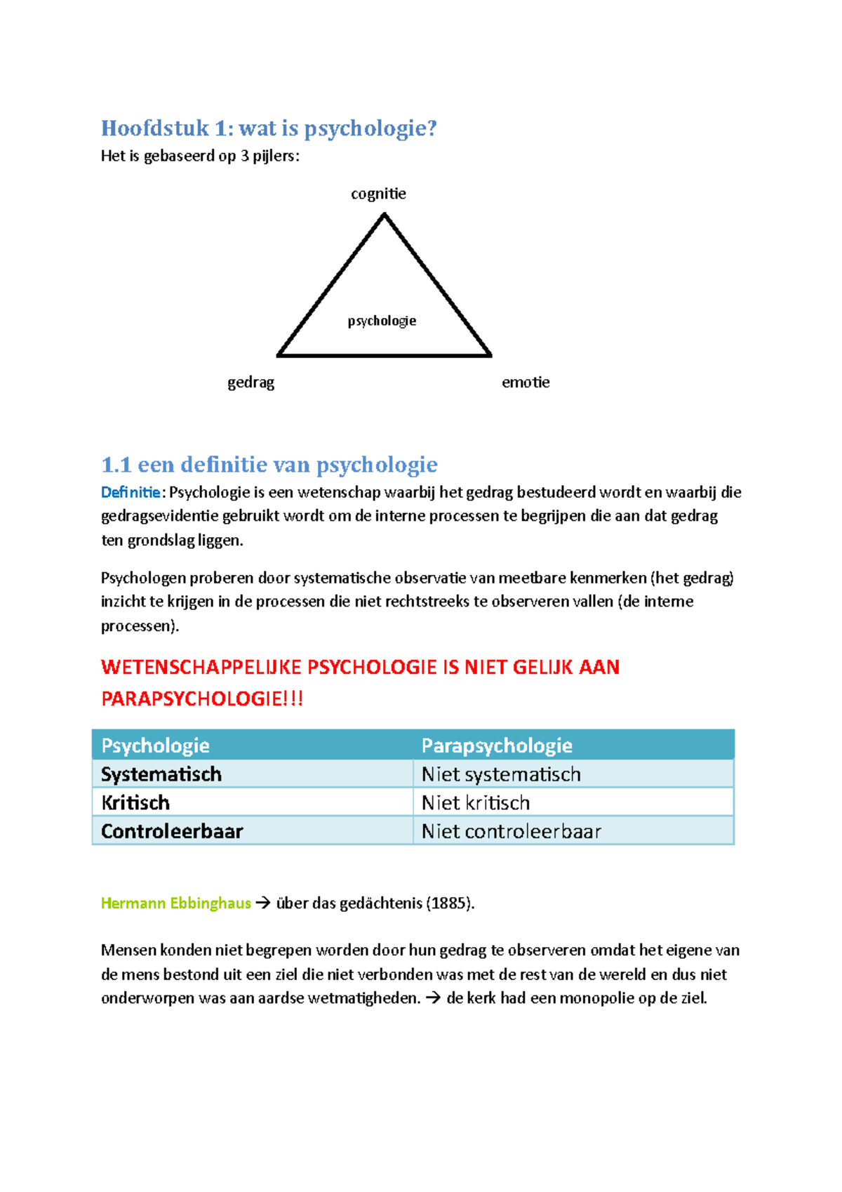 Samenvatting Psychologie Deelexamen - Hoofdstuk 1: Wat Is Psychologie ...