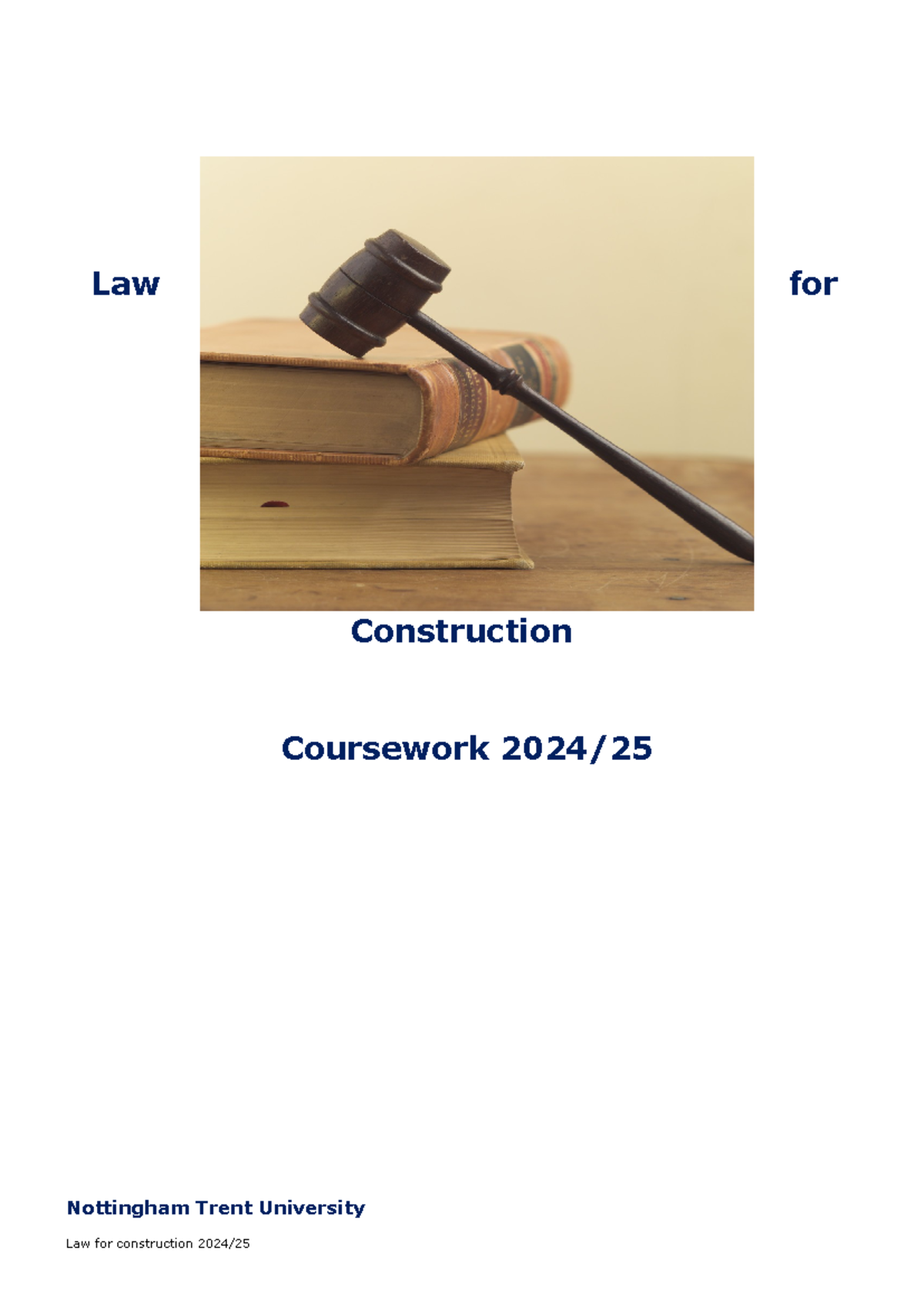 Law for Construction cwk 2024 25 NOW version - Law for Construction ...