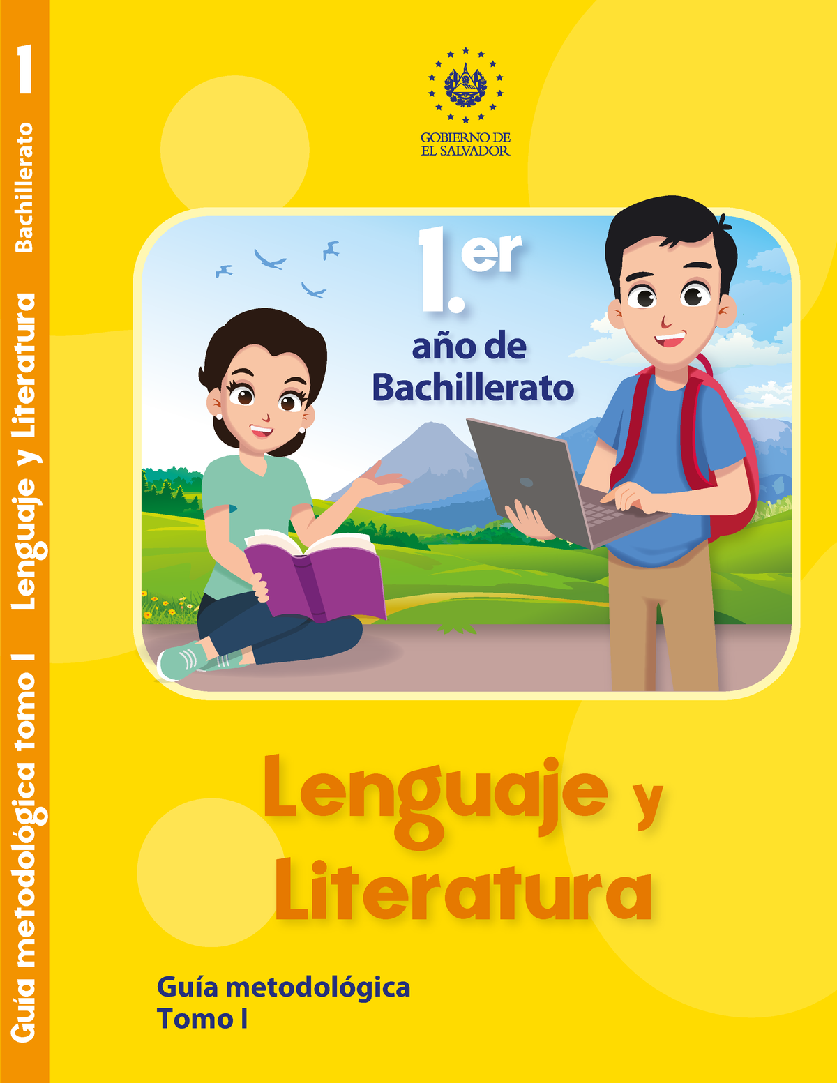 Guía Metodológica 1° Año De Bachillerato Tomo 1 1 Lenguaje Y Literatura Lenguaje Y 1314