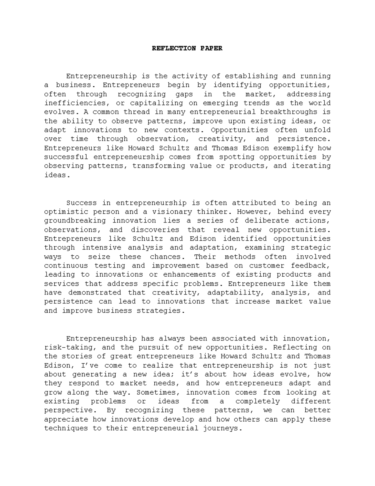 Reflection Paper - REFLECTION PAPER Entrepreneurship is the activity of ...