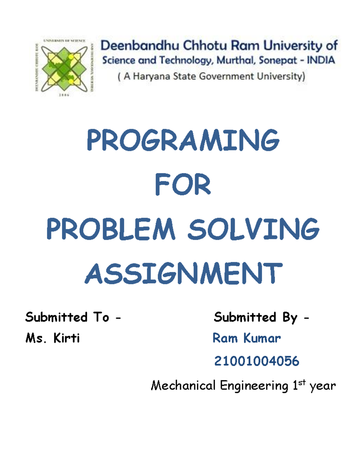 Ram Kumar Practical FILE PPS - PROGRAMING FOR PROBLEM SOLVING ...