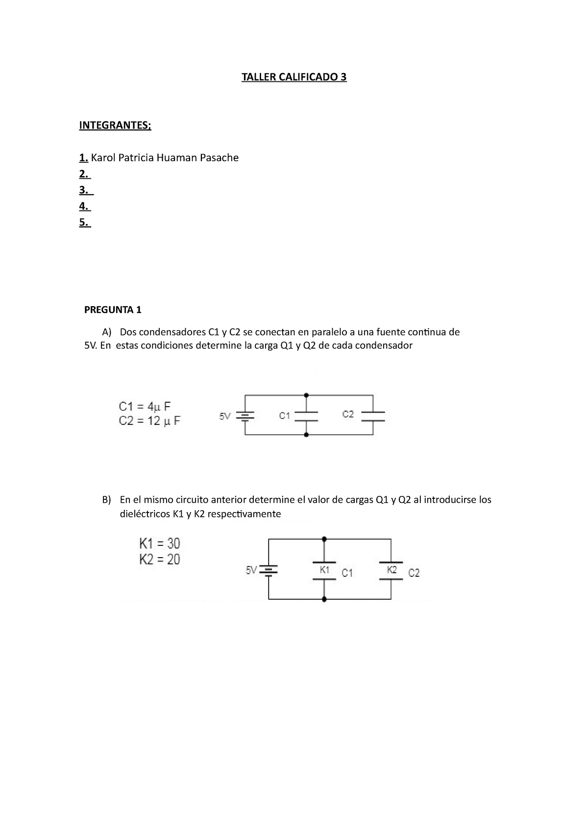 Taller Calificado 3 - TALLER CALIFICADO 3 INTEGRANTES; 1. Karol ...