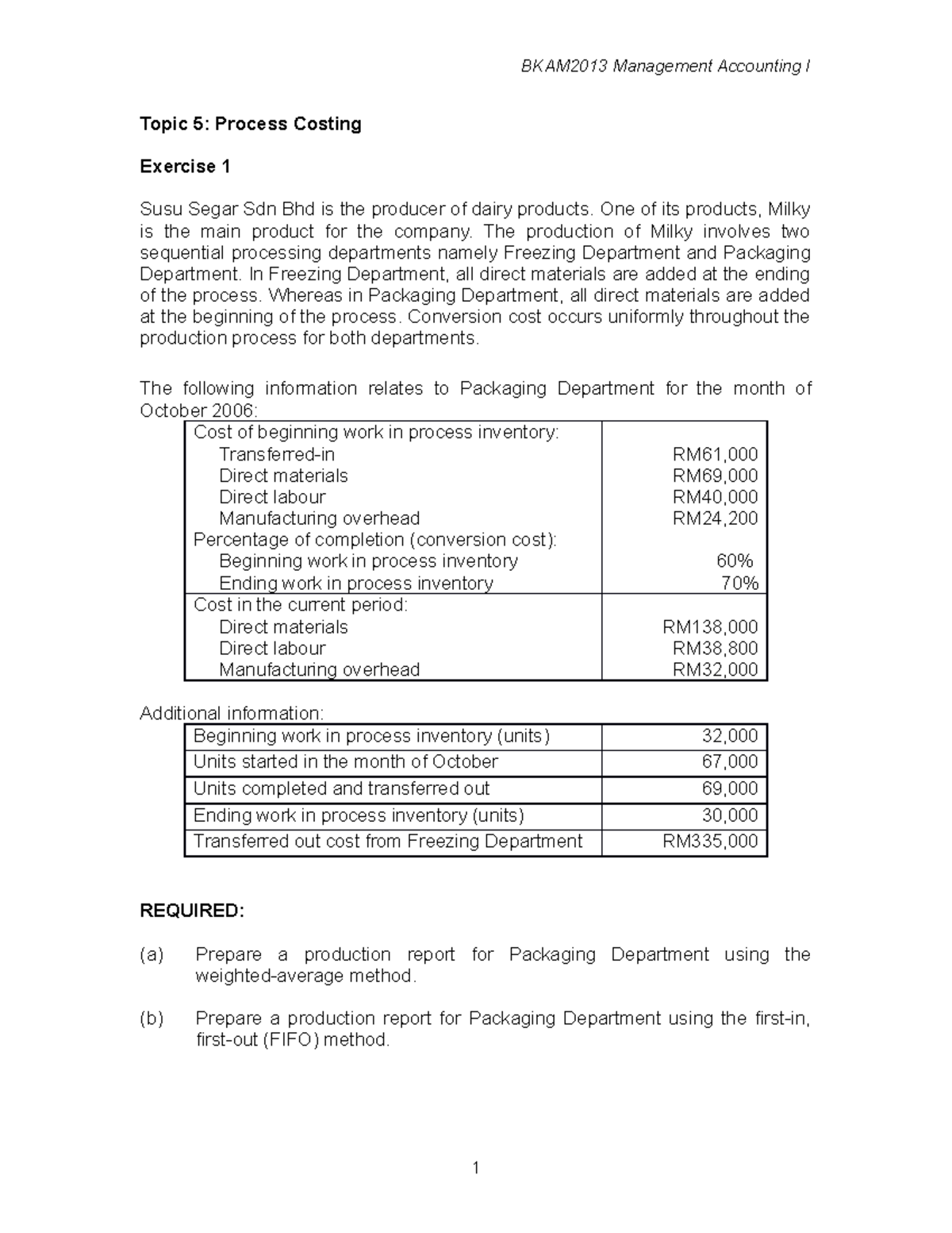 Exercise Topic 5 - CHAPTER 5 - BKAM2013 Management Accounting I Topic 5 ...