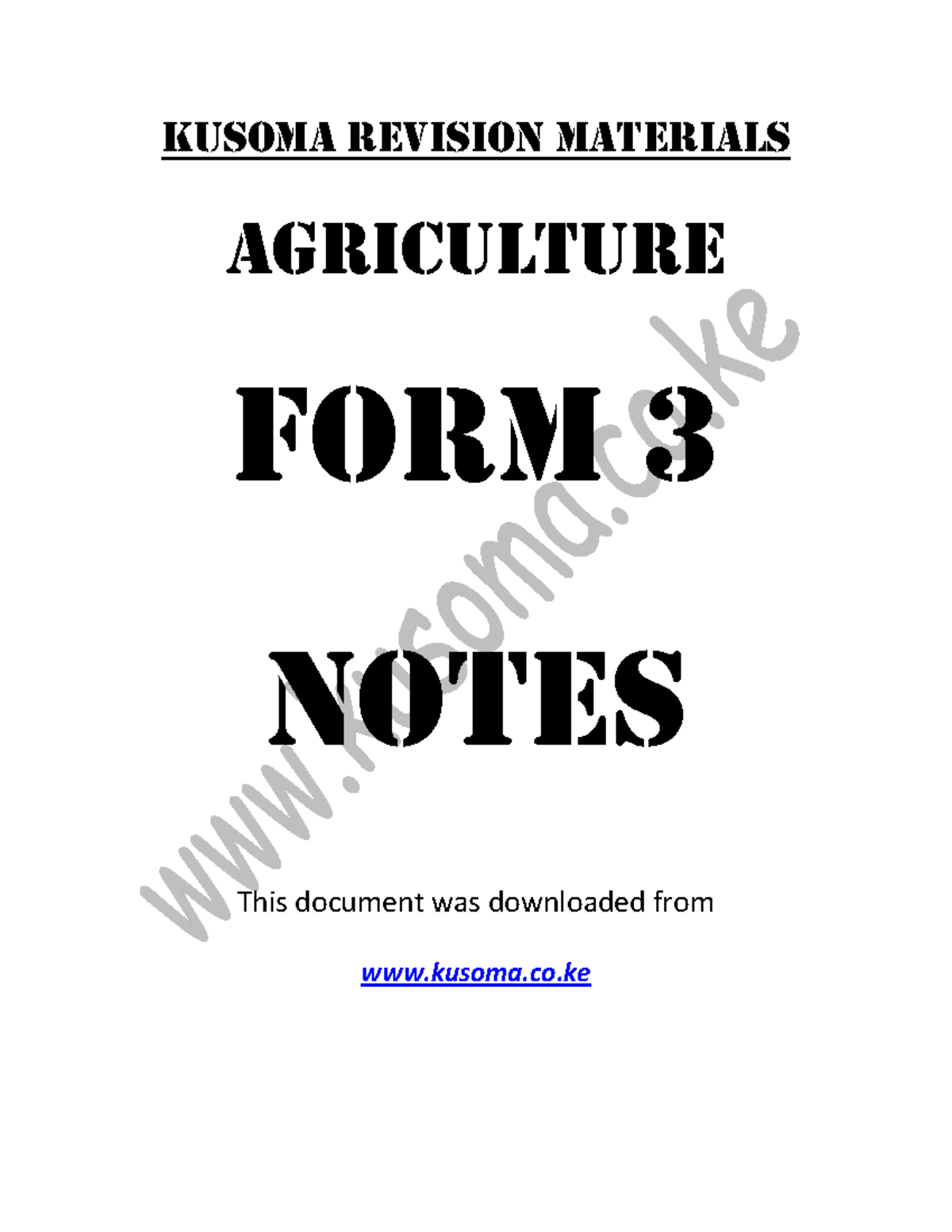 Agriculture Form 3 Notes - KUSOMA REVISION MATERIALS Agriculture FORM 3 ...