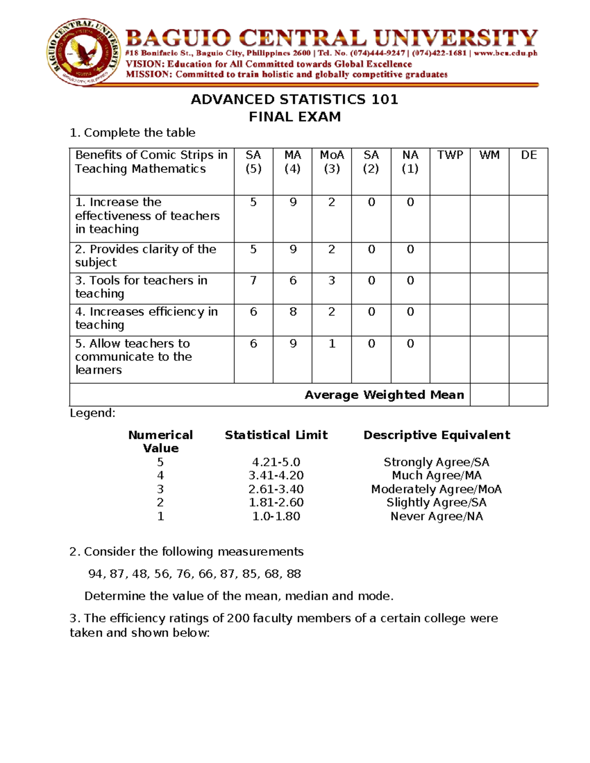 Advanced Statistics 101 - ADVANCED STATISTICS 101 FINAL EXAM 1 ...